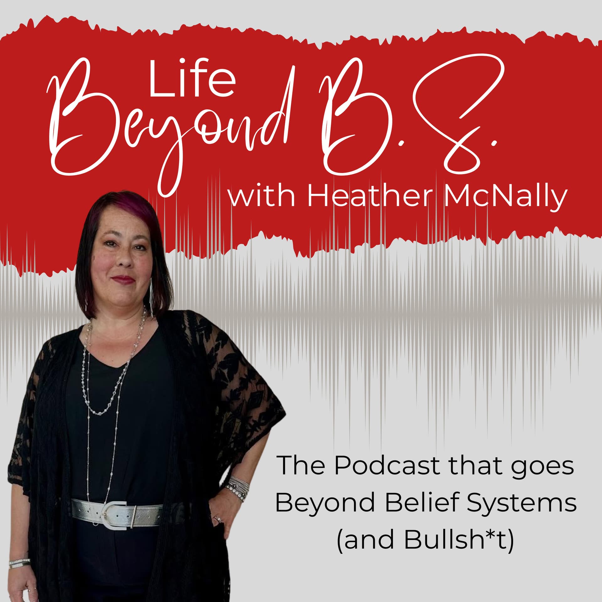 Life Beyond B.S. - Podcasts