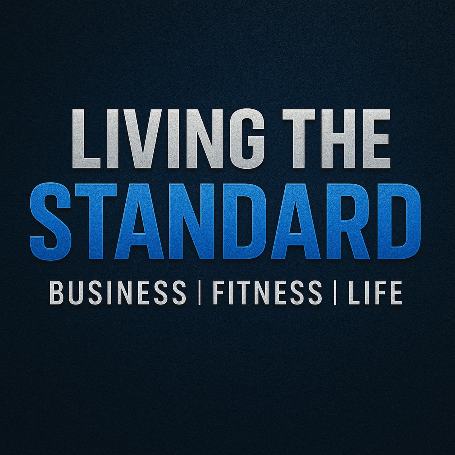 Living The Standard