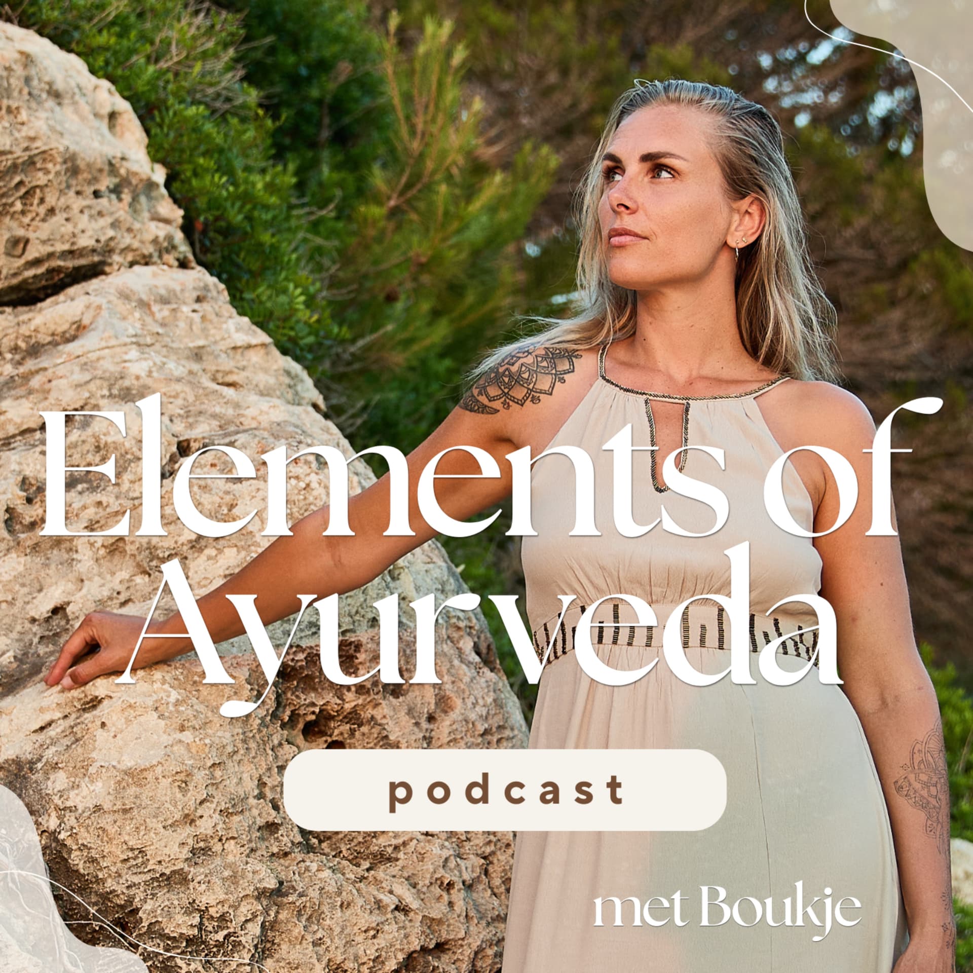 Elements of Ayurveda met Boukje - Podcasts