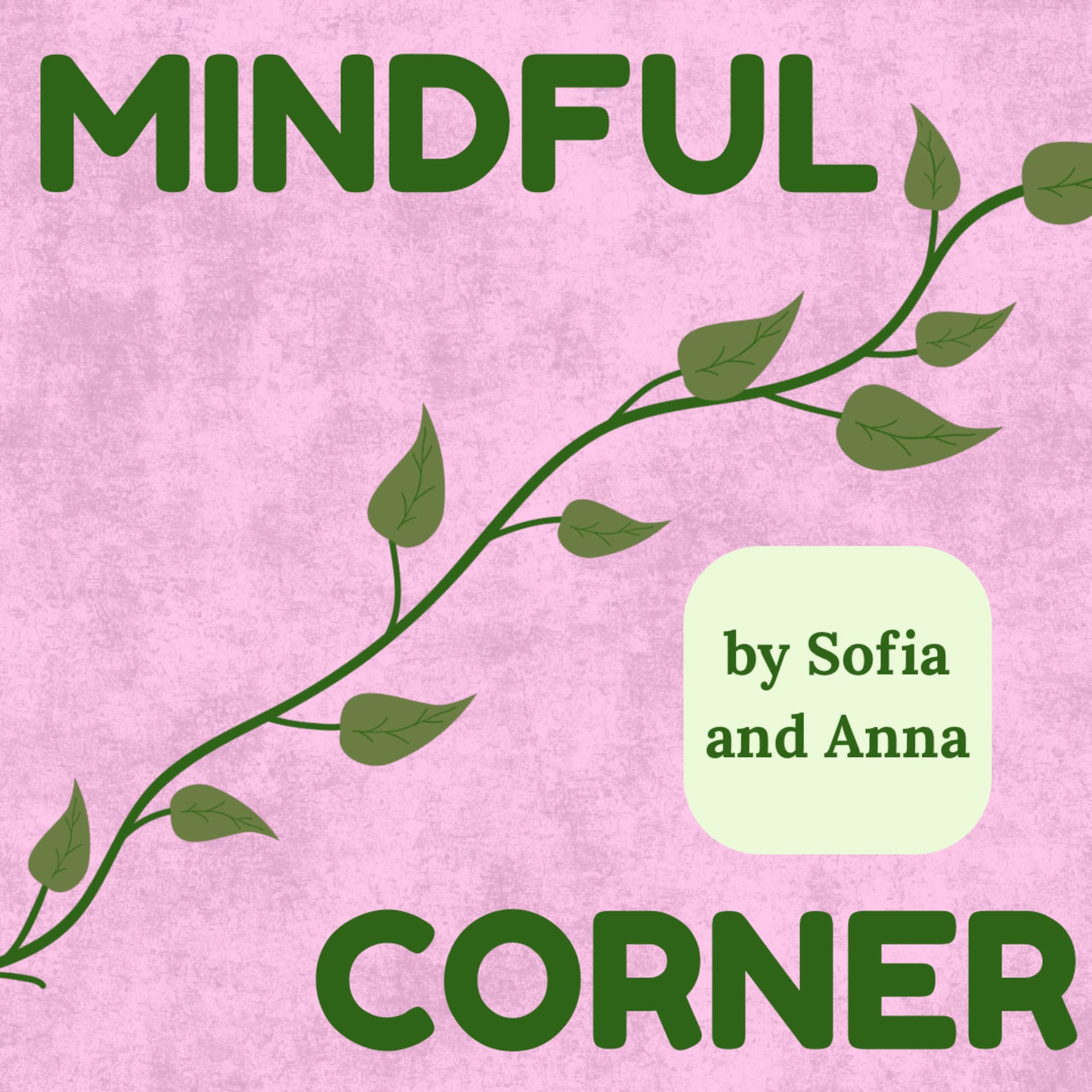Mindful Corner - Podcasts