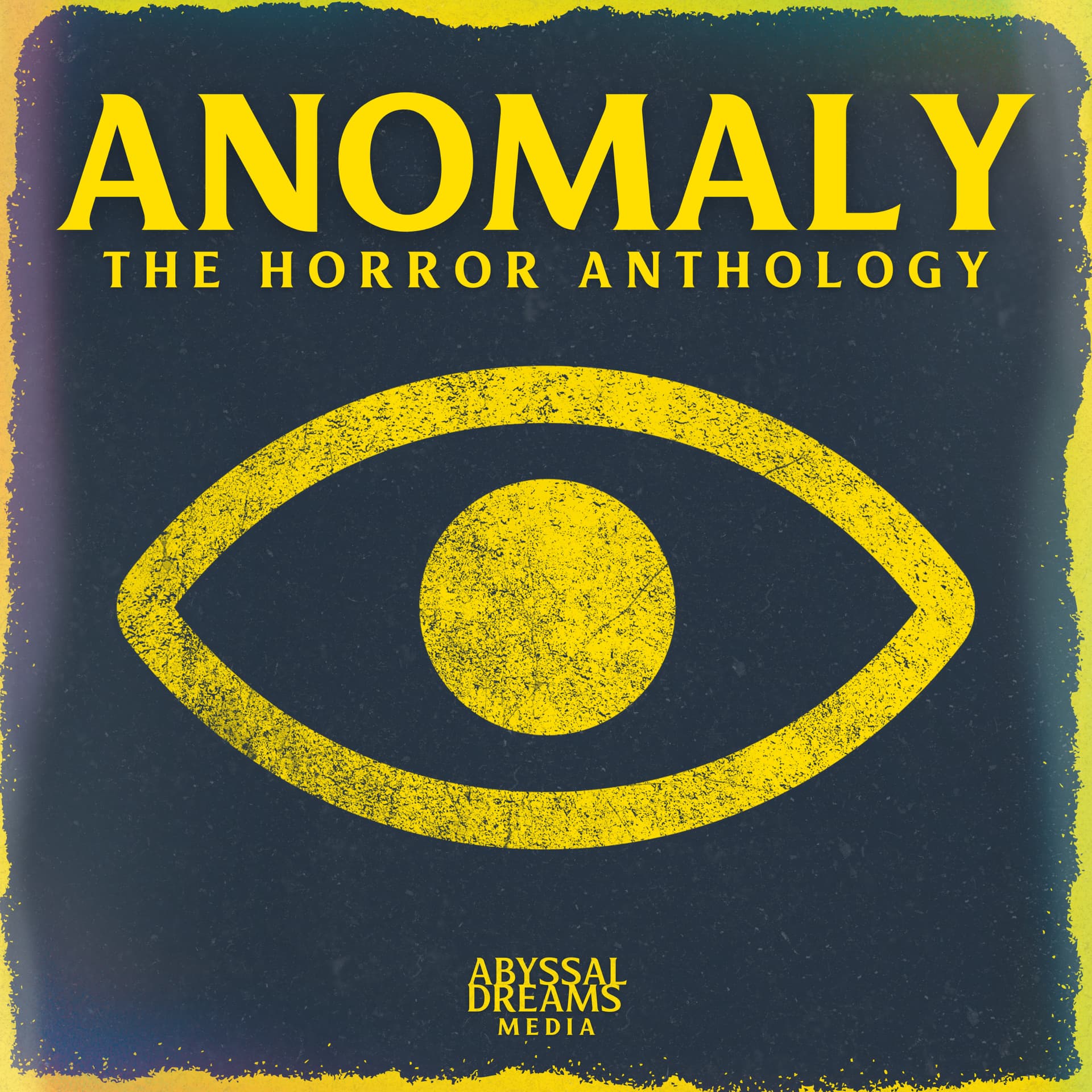 Anomaly: The Horror Anthology - Podcasts