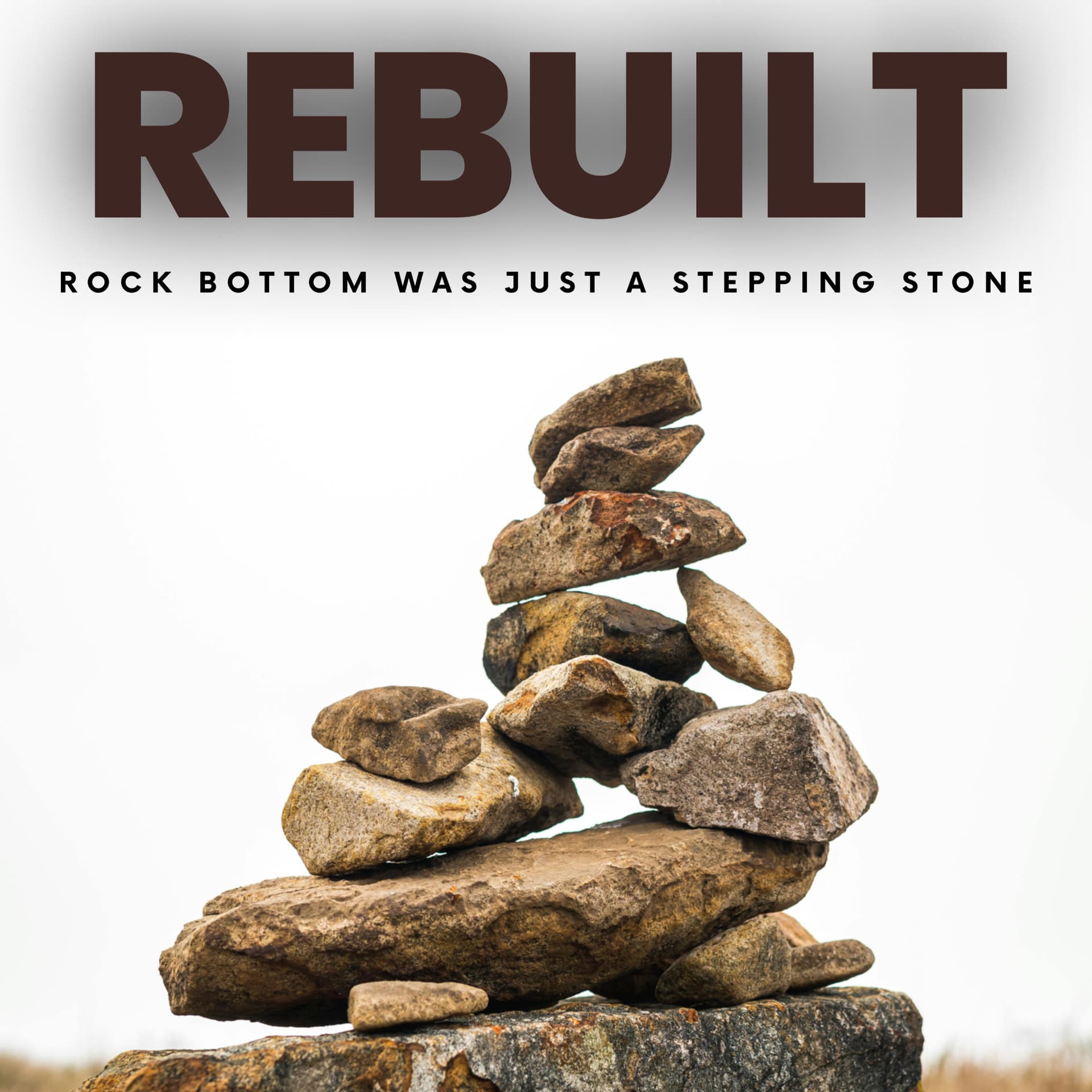 REBUILT - Podcasts