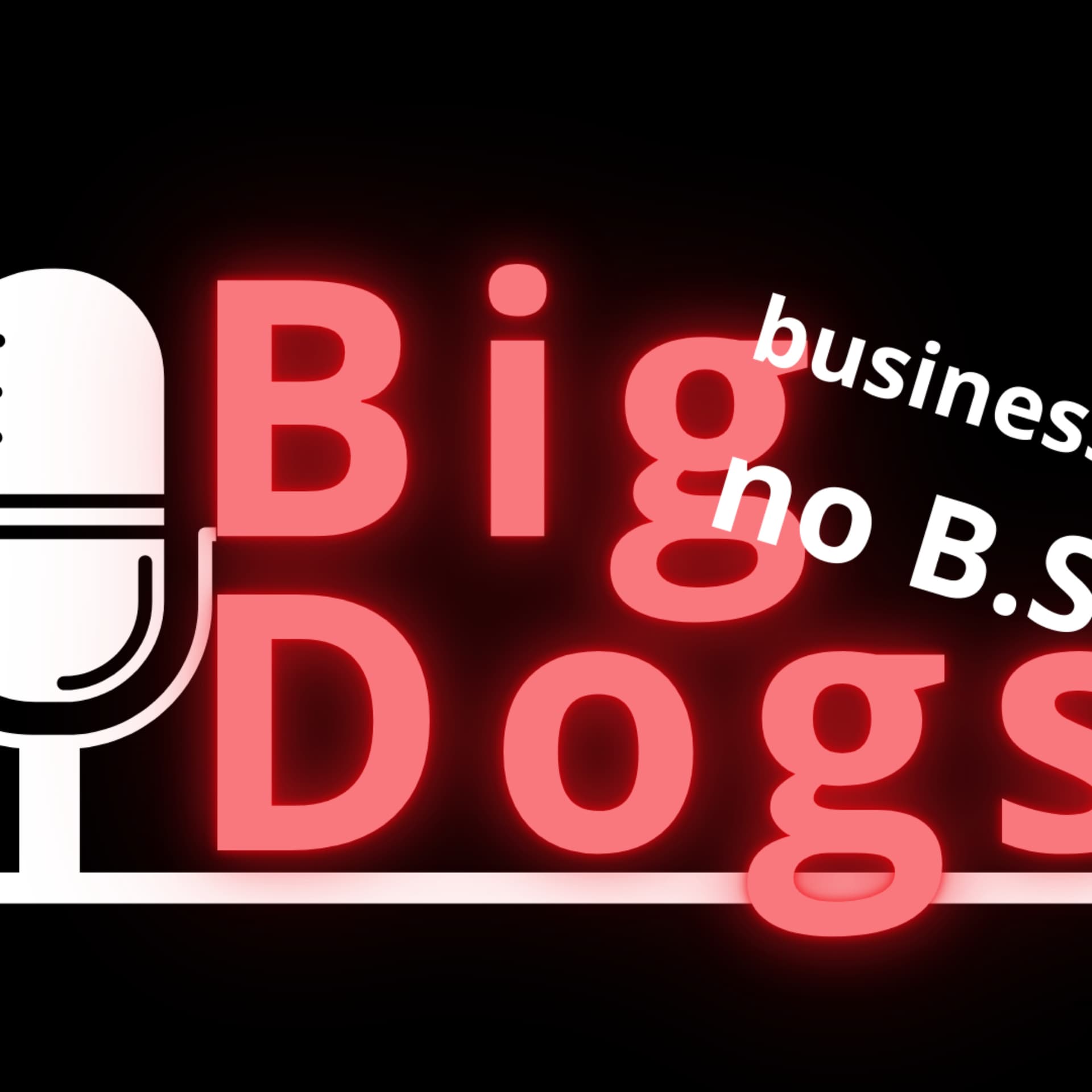 Big Dogs Podcast - o biznesie, prawie i życiu. - Podcasts