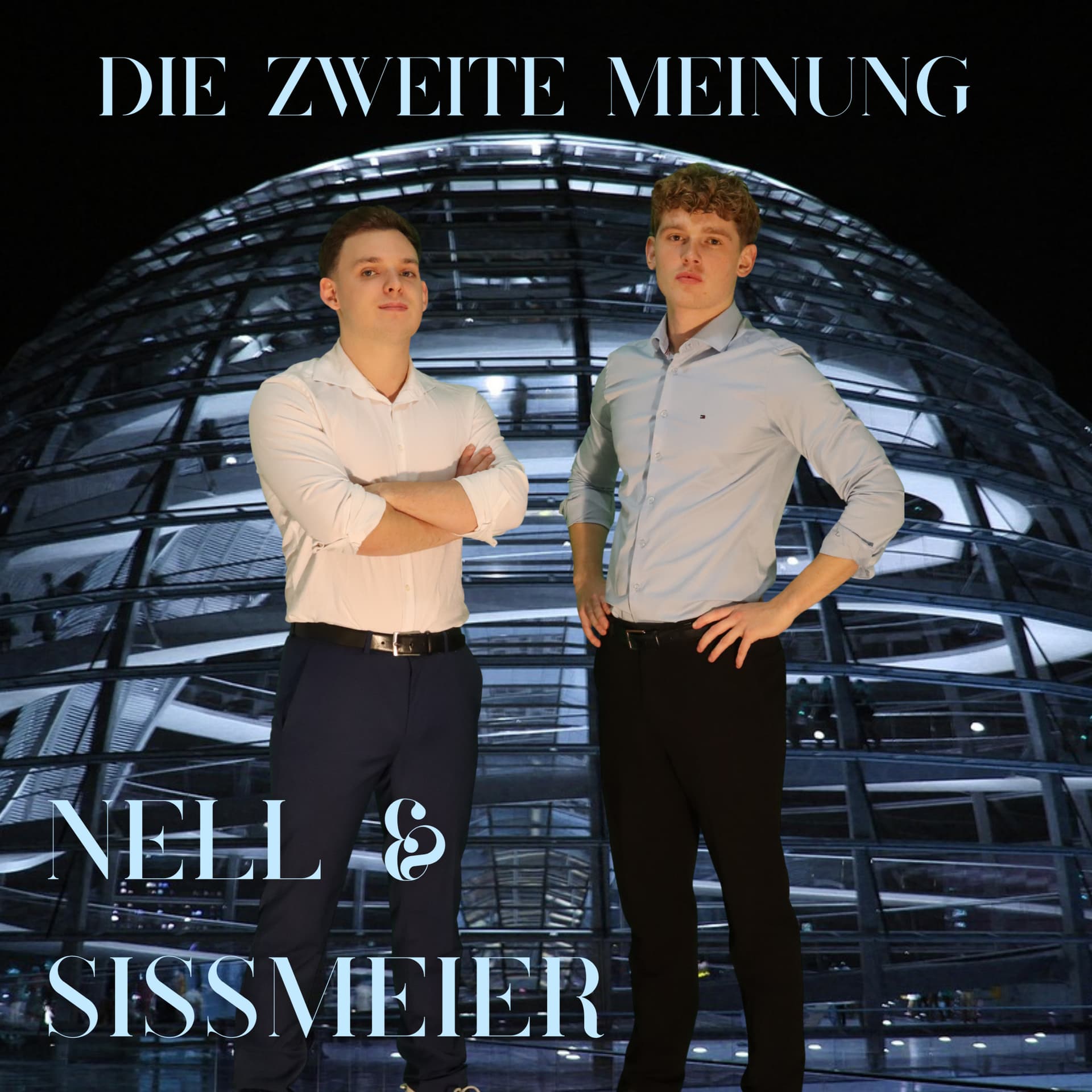 Nell & Sißmeier - Die Zweite Meinung - Podcasts