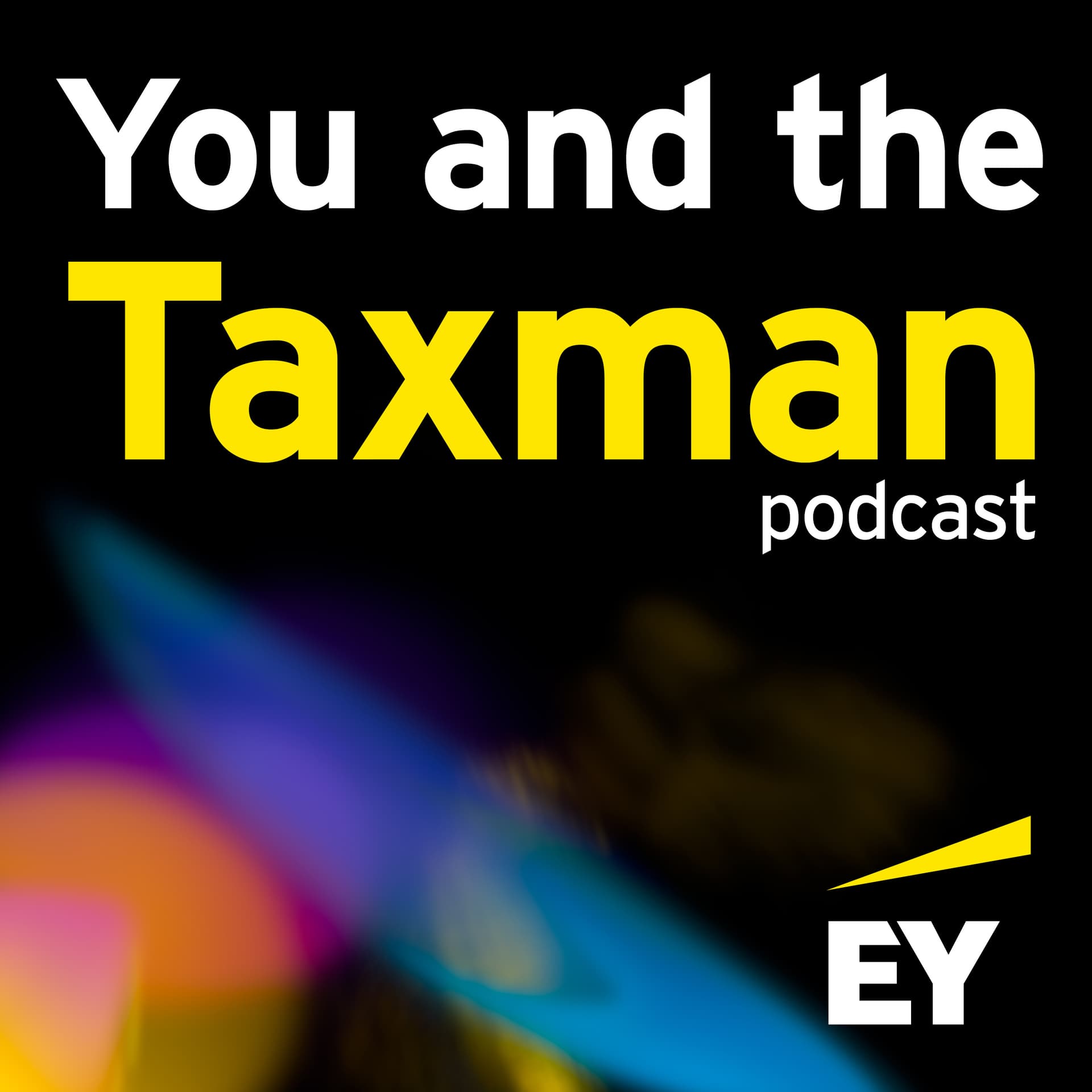 You and the Taxman - Podcasts