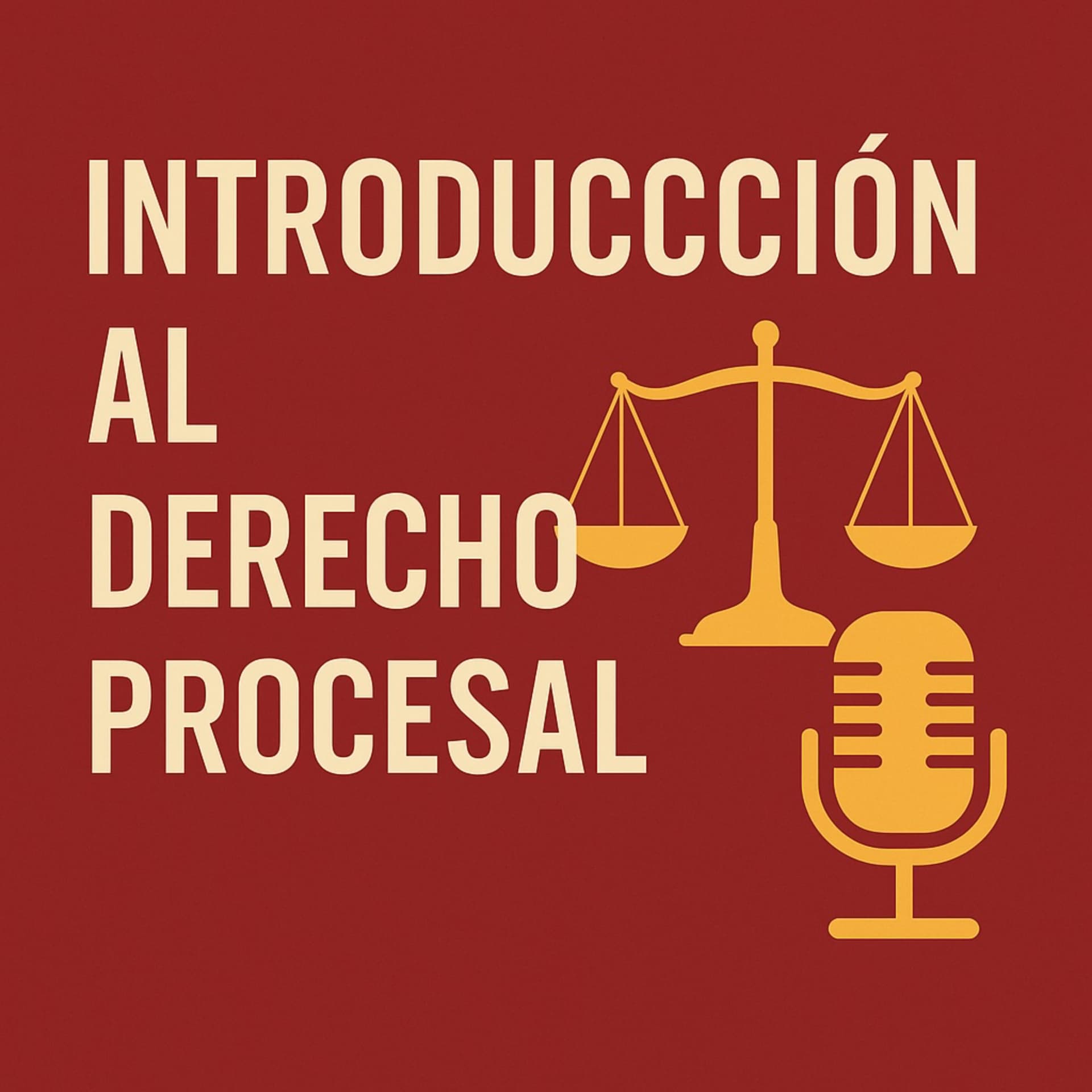Introducción al Derecho Procesal - Podcasts