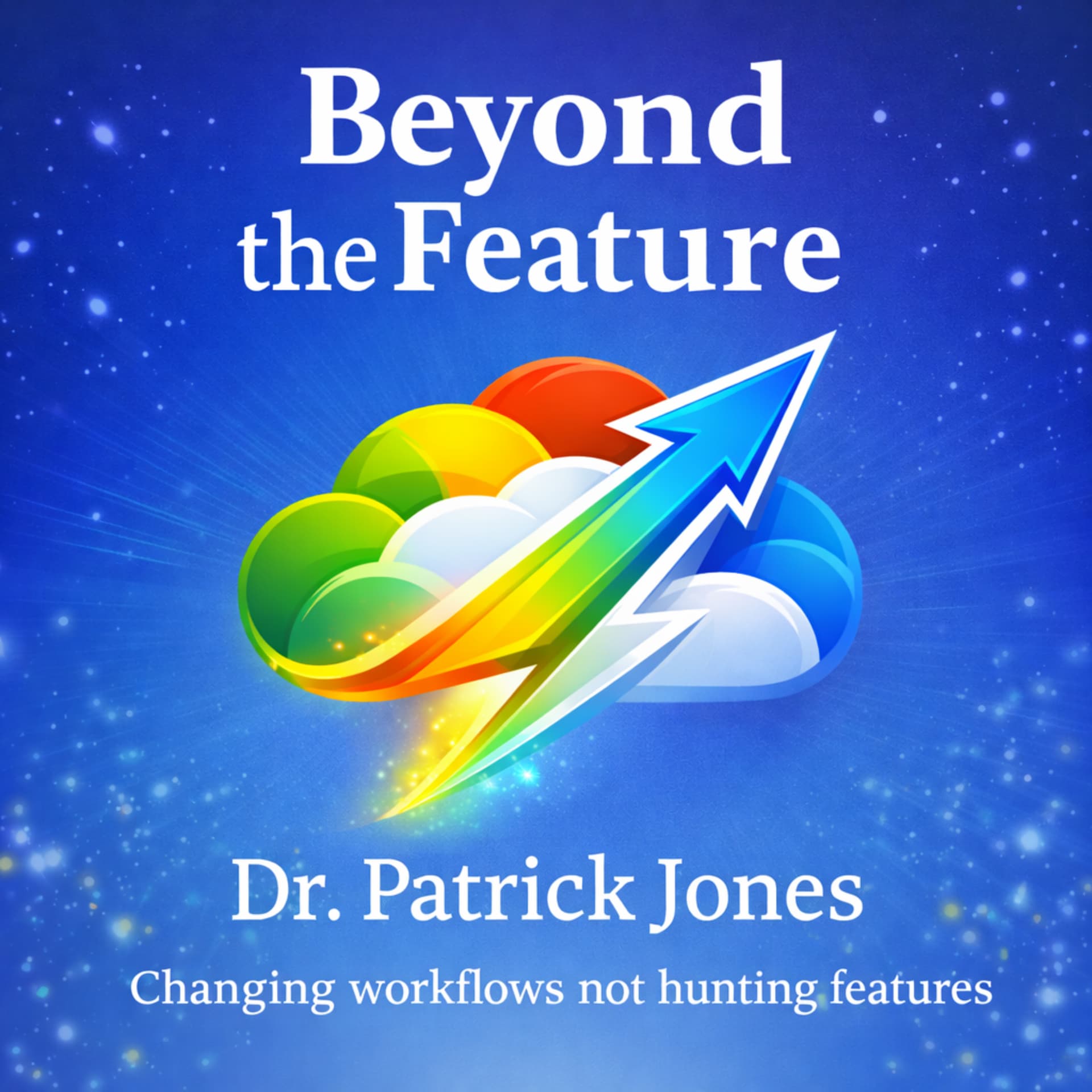 Beyond the Feature - Podcasts