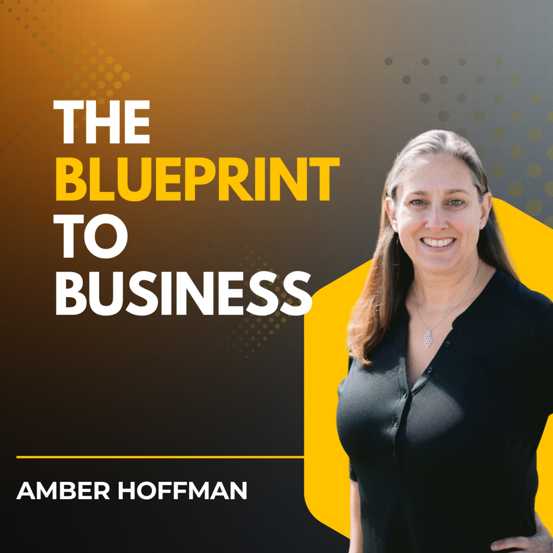The Blueprint to Business - Podcasts