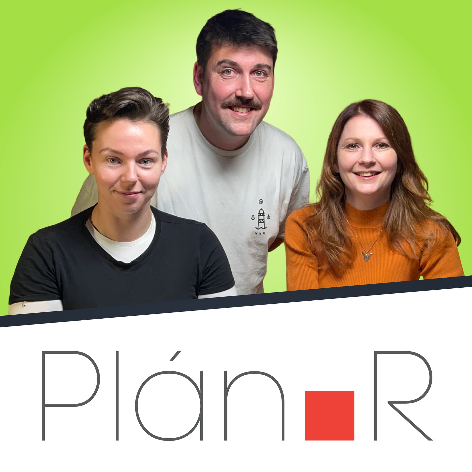 Plán R - Podcasts