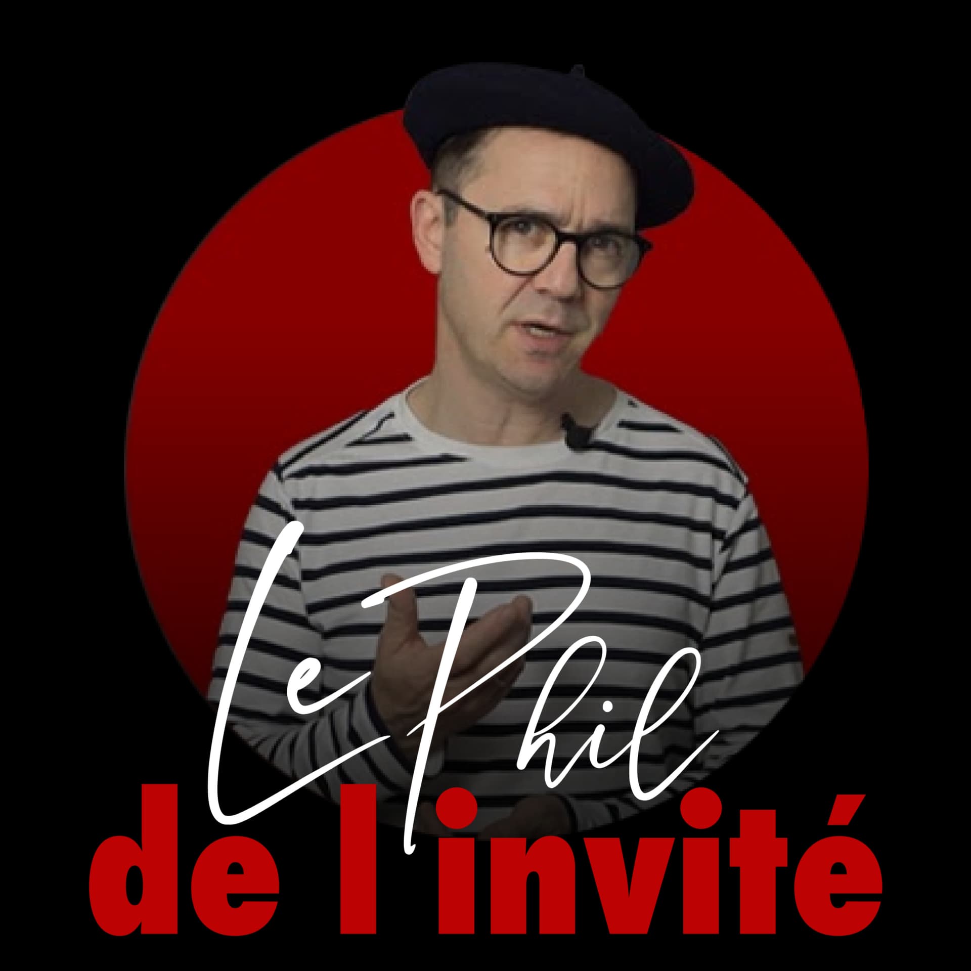 Le Phil de l'Invité - Podcasts