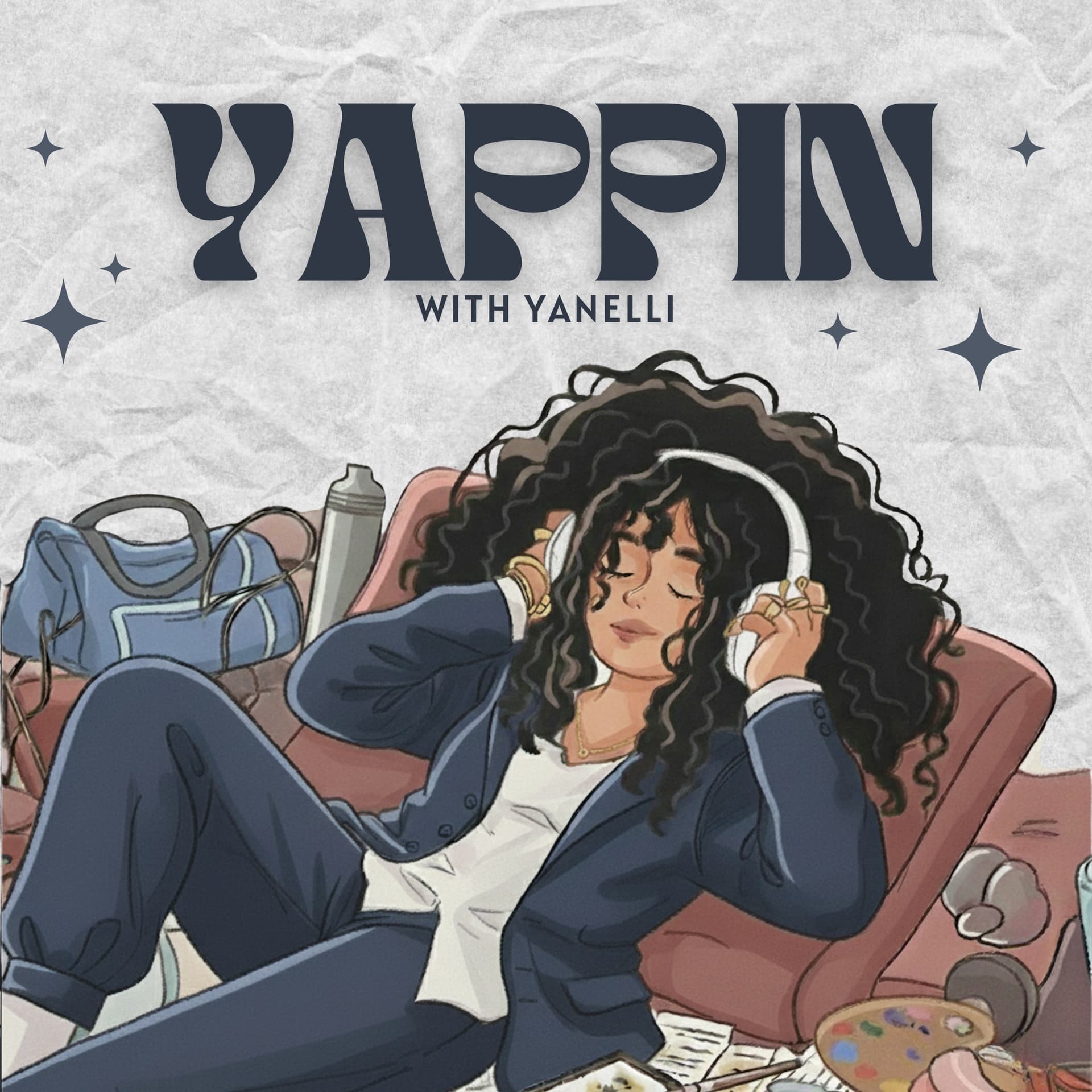 Yappin With Yanelli - Podcasts