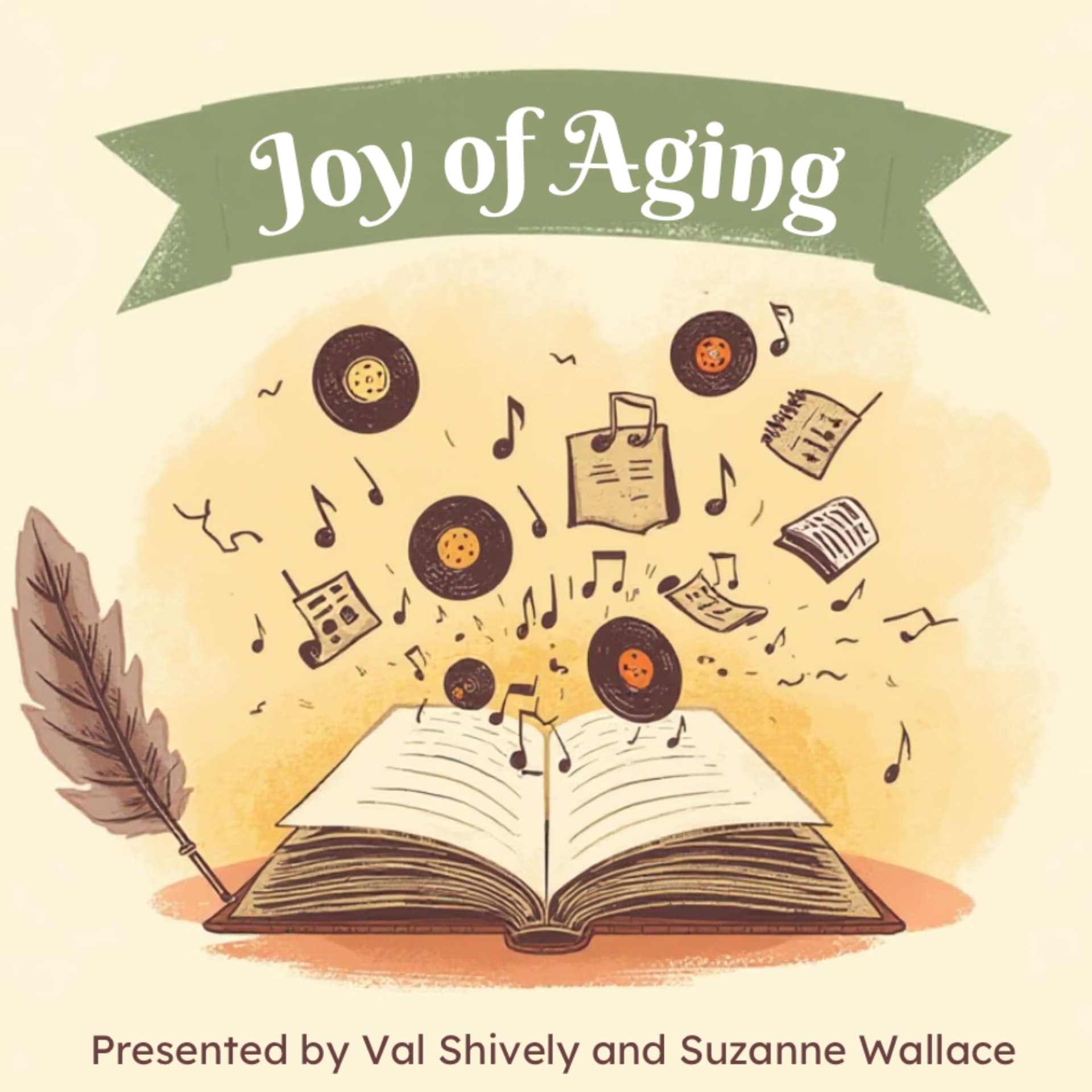 Joy of Aging - Podcasts