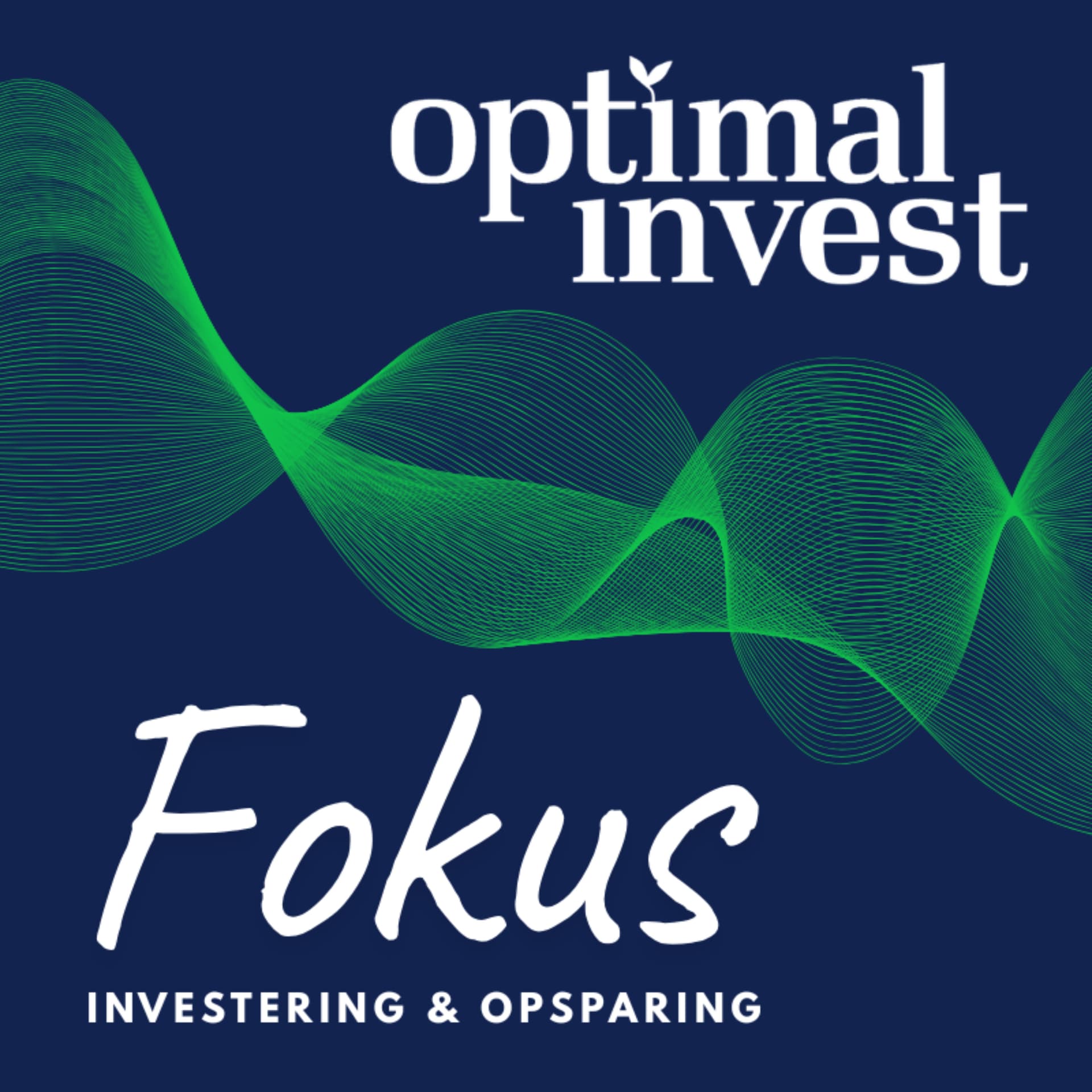 Optimal Invest Fokus - Podcasts
