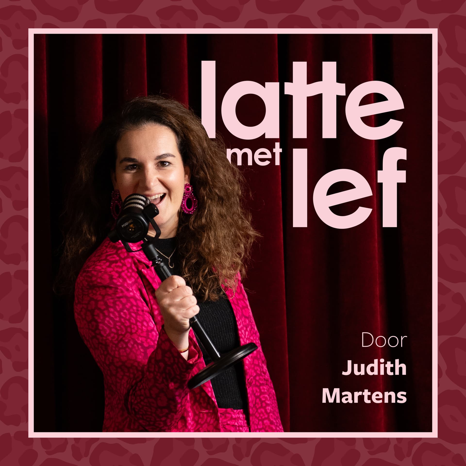 Latte met Lef - Podcasts