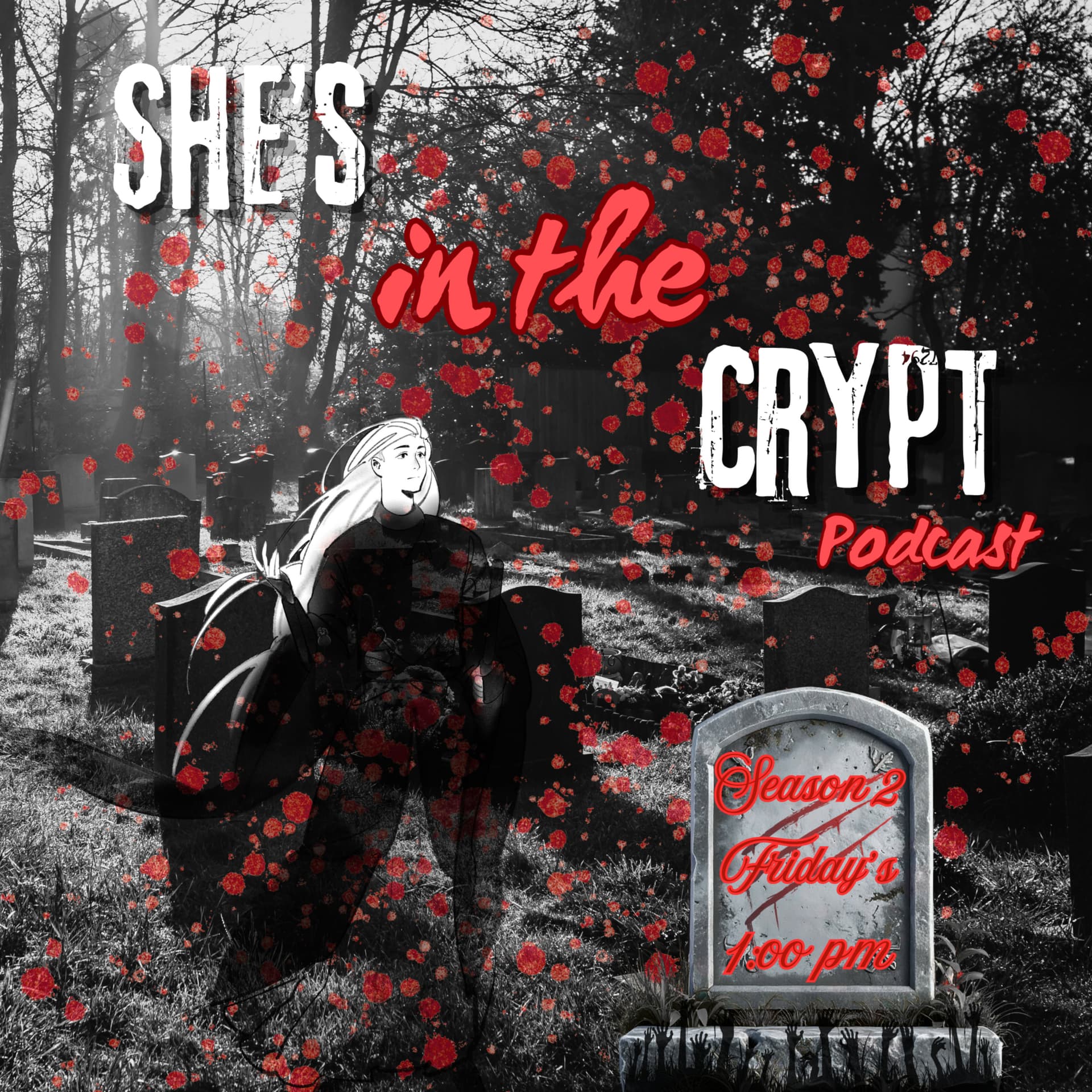 She's in the Crypt - Podcasts