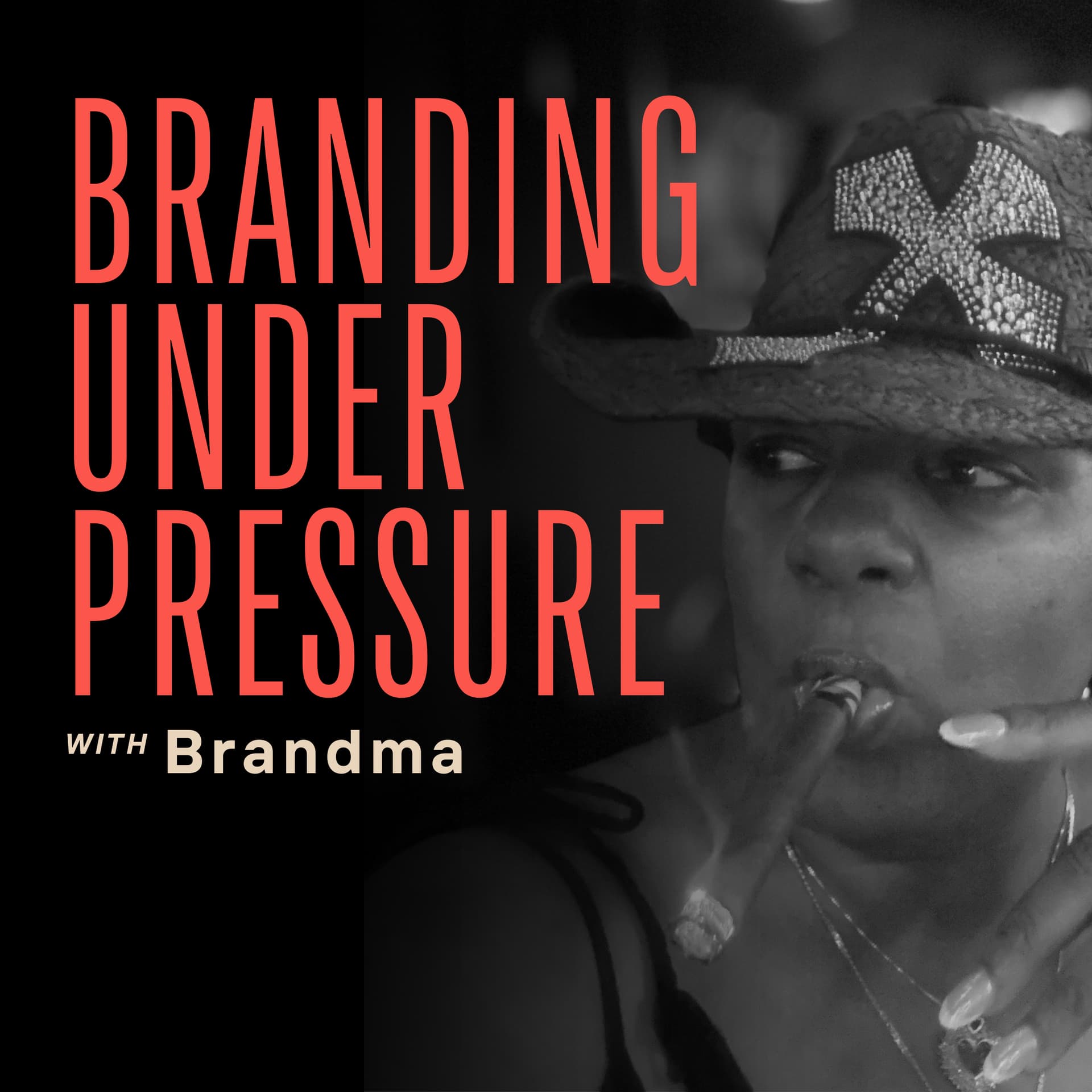 Branding Under Pressure - Podcasts