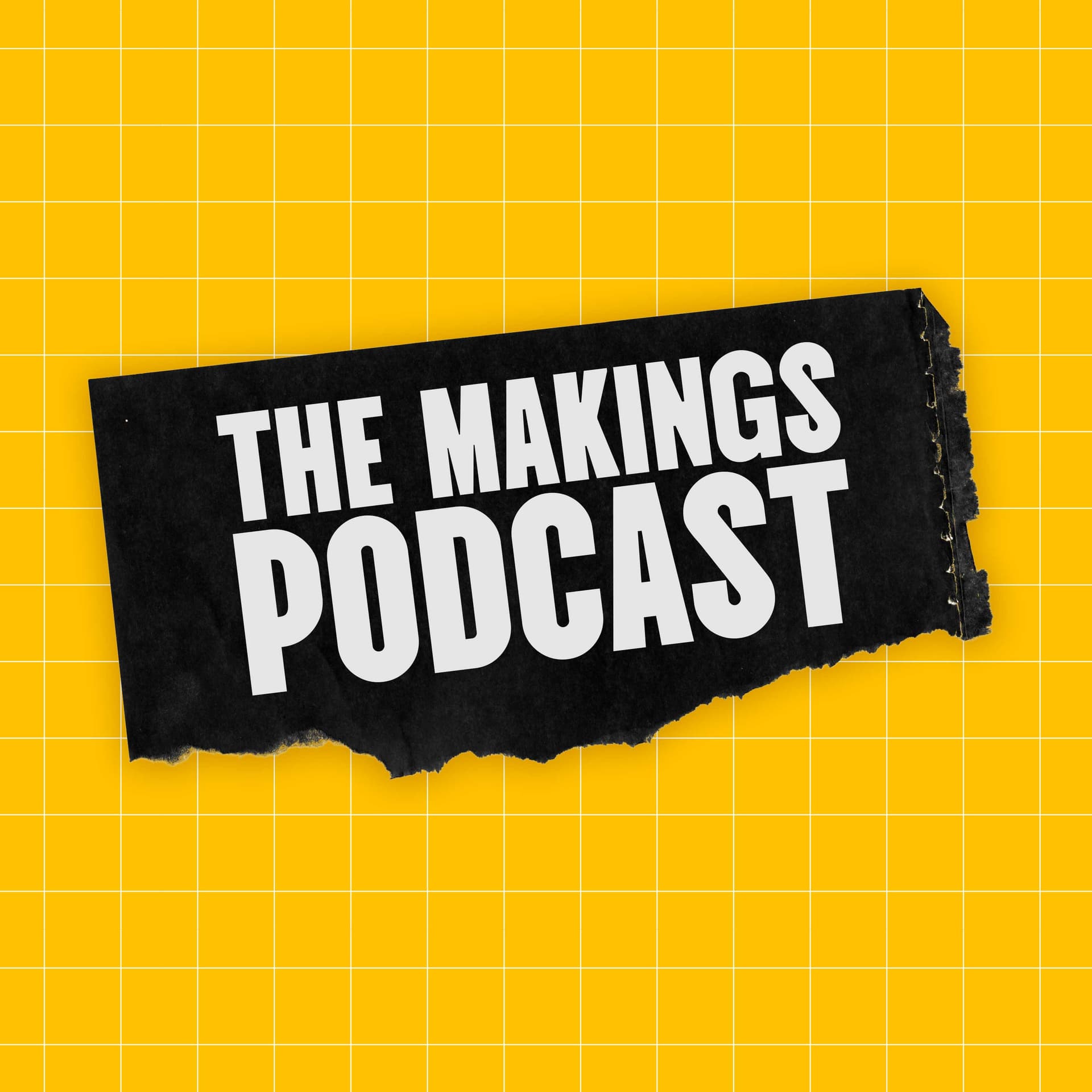 The Makings Podcast - Podcasts