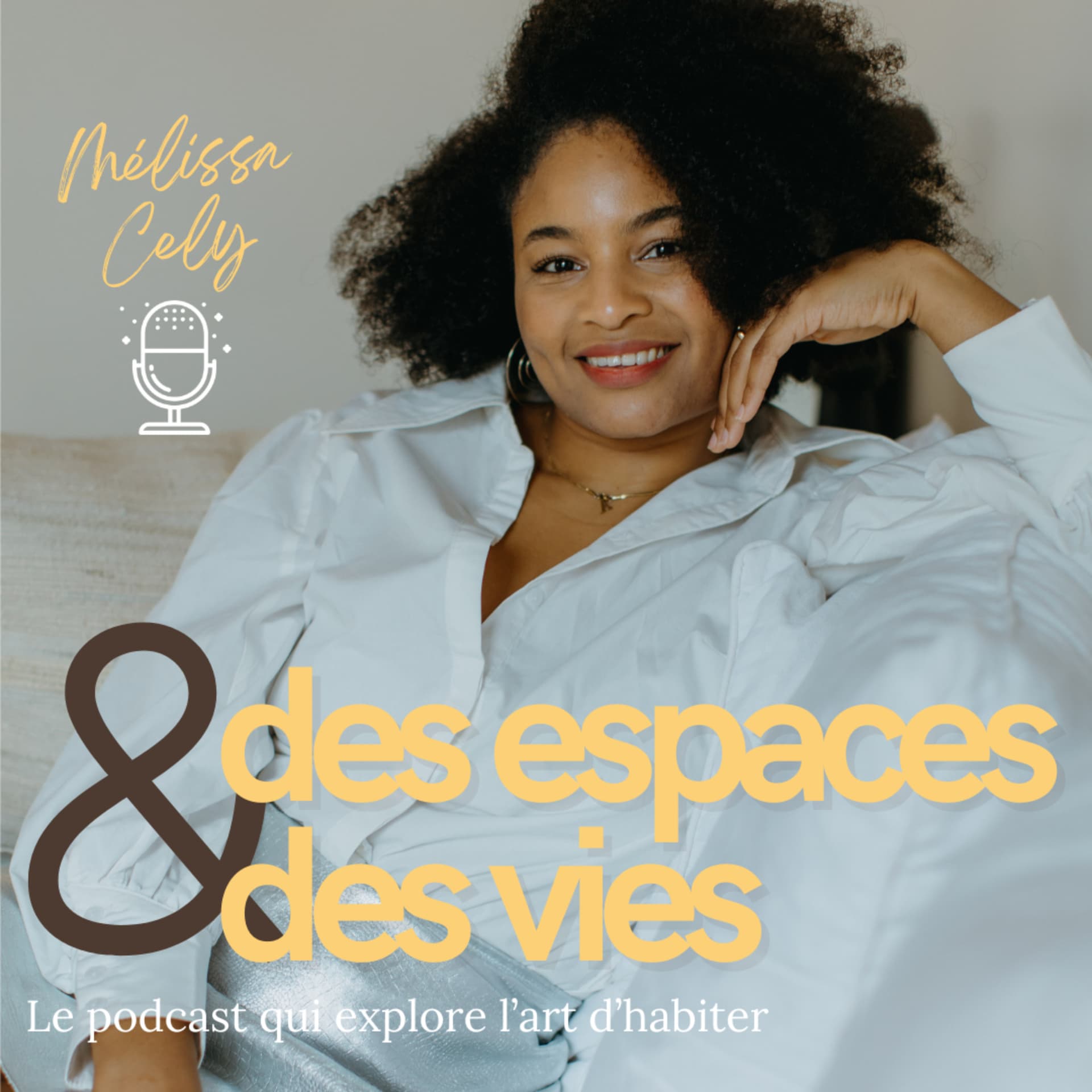 Des espaces & des vies - Podcasts