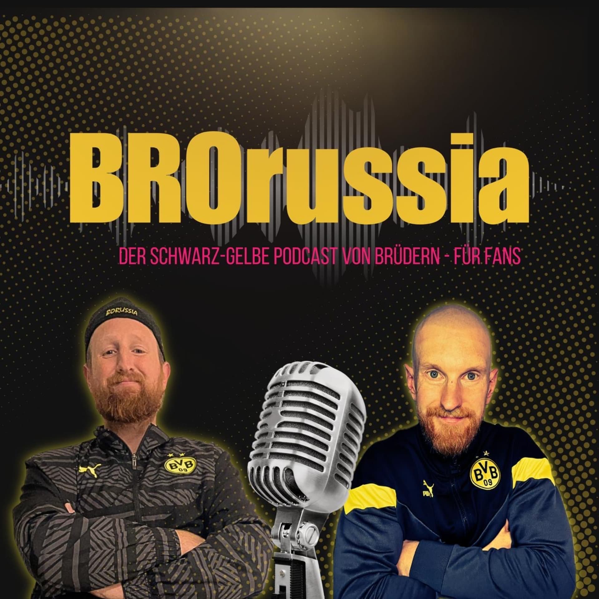 BROrussia | Der Schwarz- Gelbe Podcast von Brüdern - für Fans - Podcasts