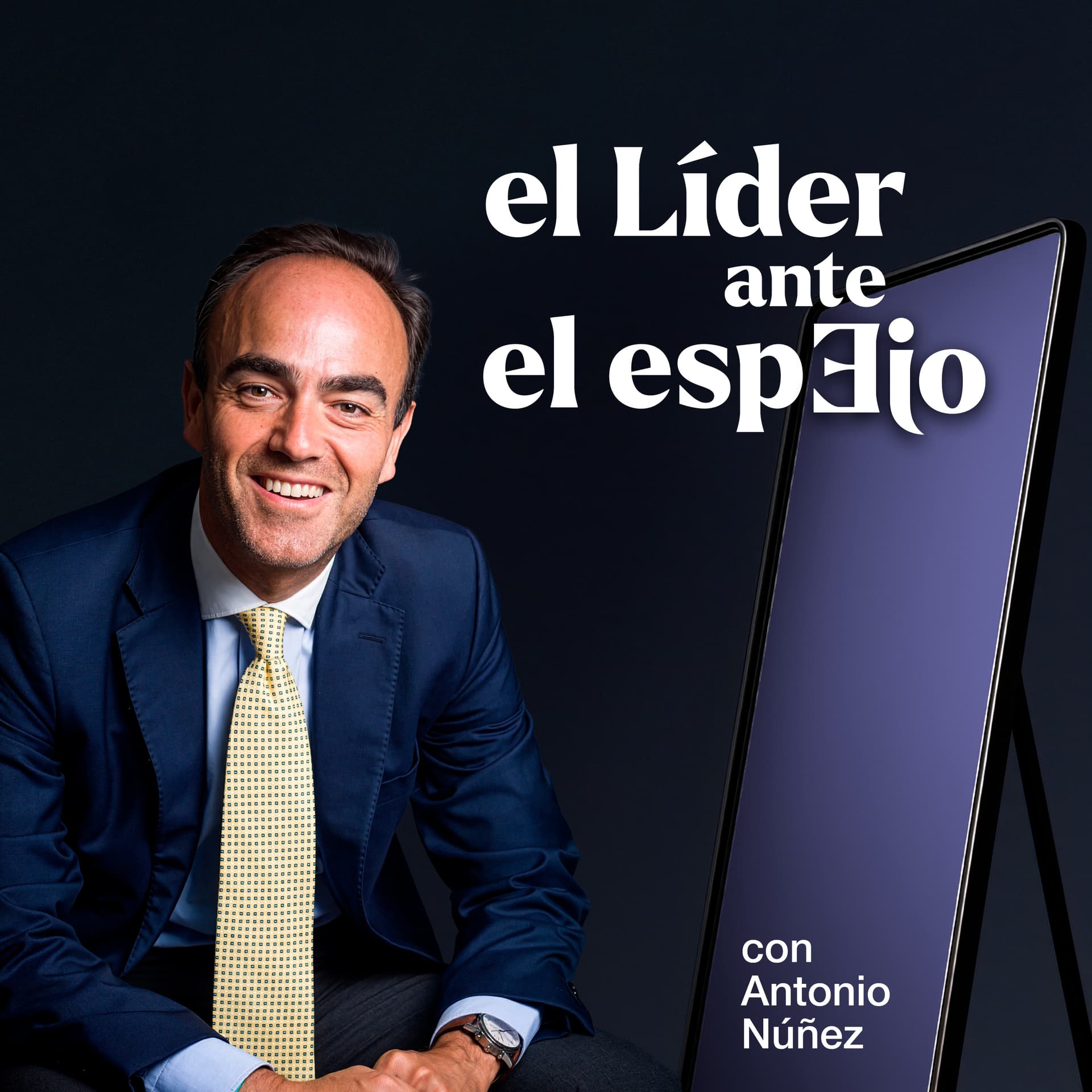 El Líder ante el Espejo - Podcasts