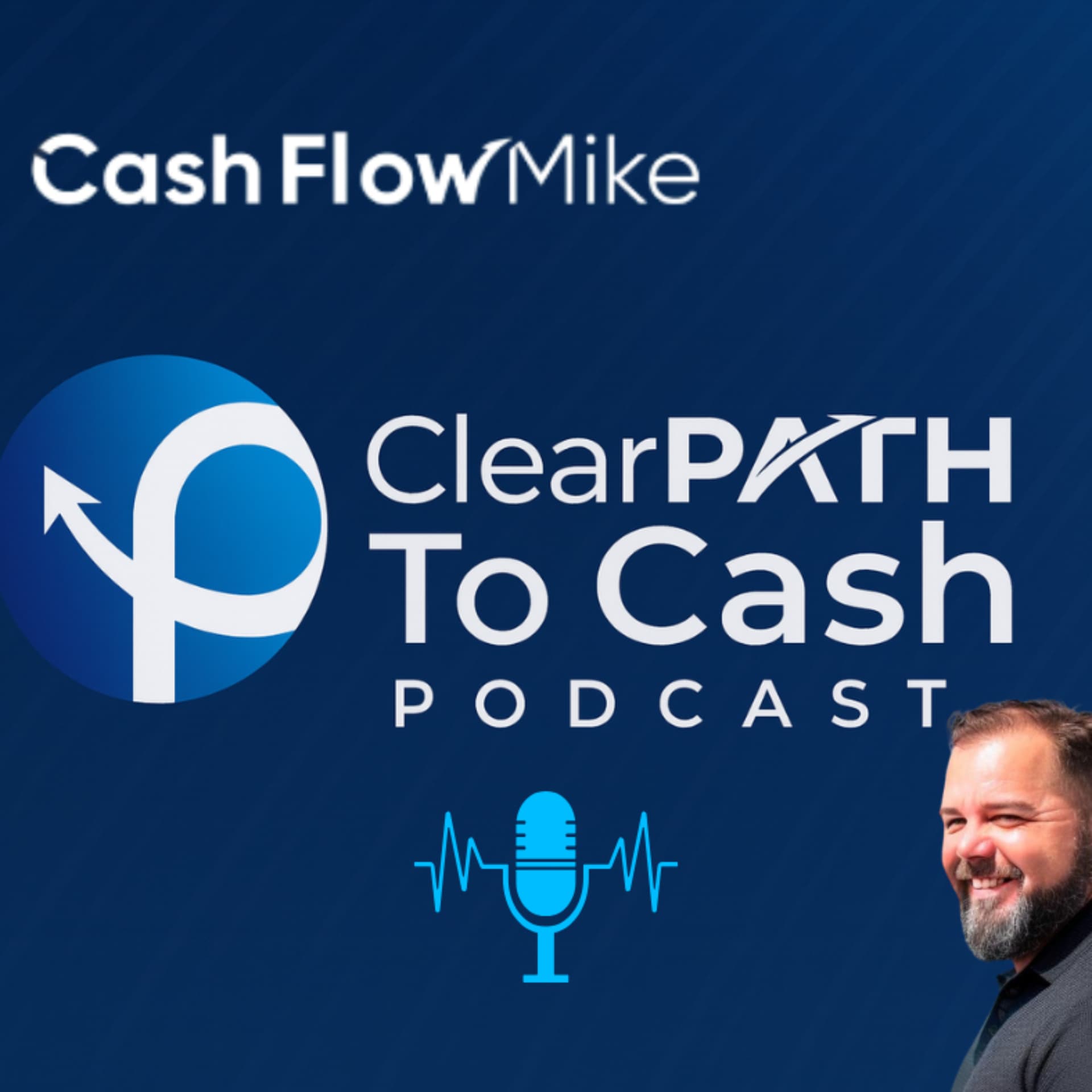 The Clear Path to Cash - Podcasts
