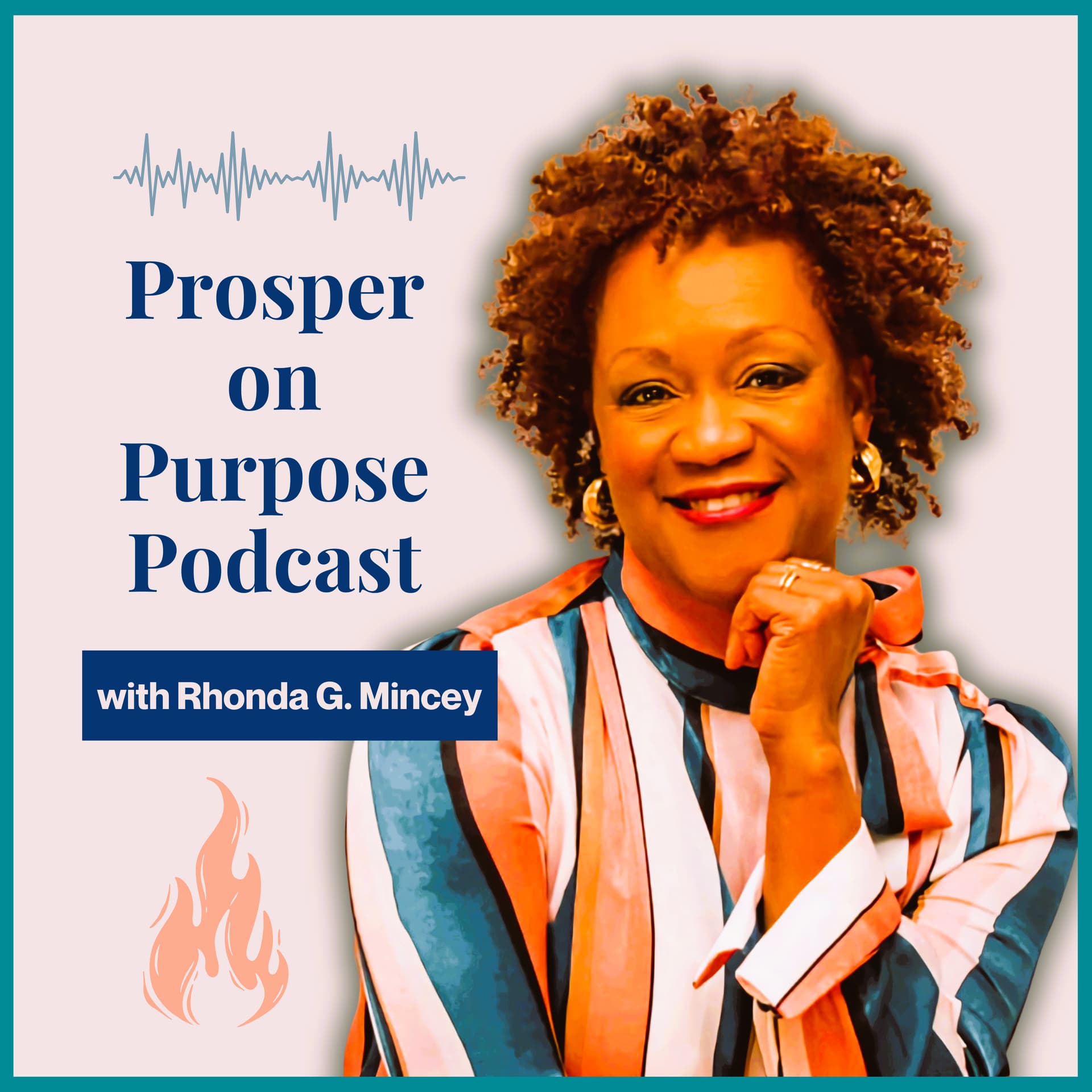 The Prosper on Purpose® Podcast