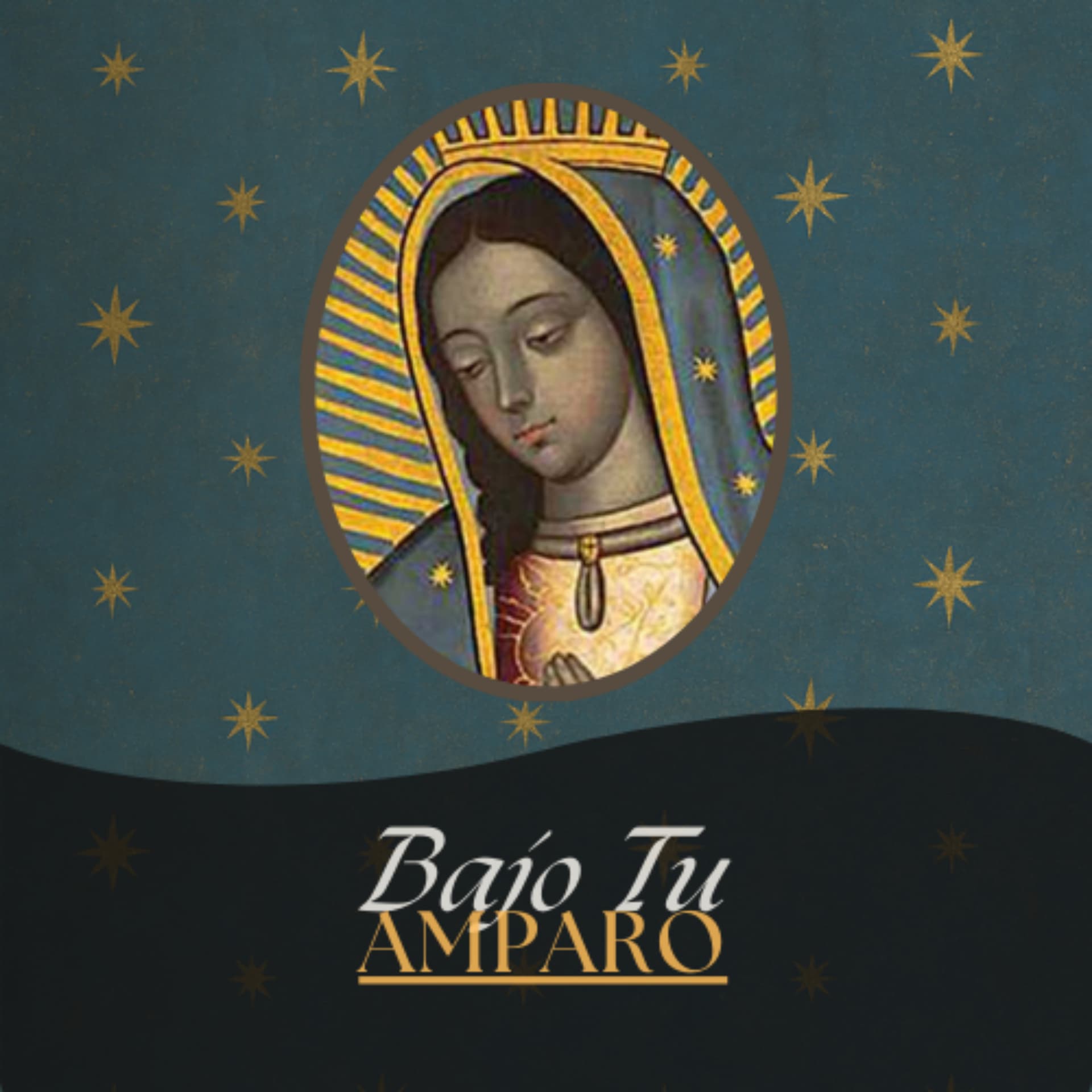 Bajo Tu Amparo - Oraciones Católicas para la sanación interior y la vida diaria de oración - Podcasts