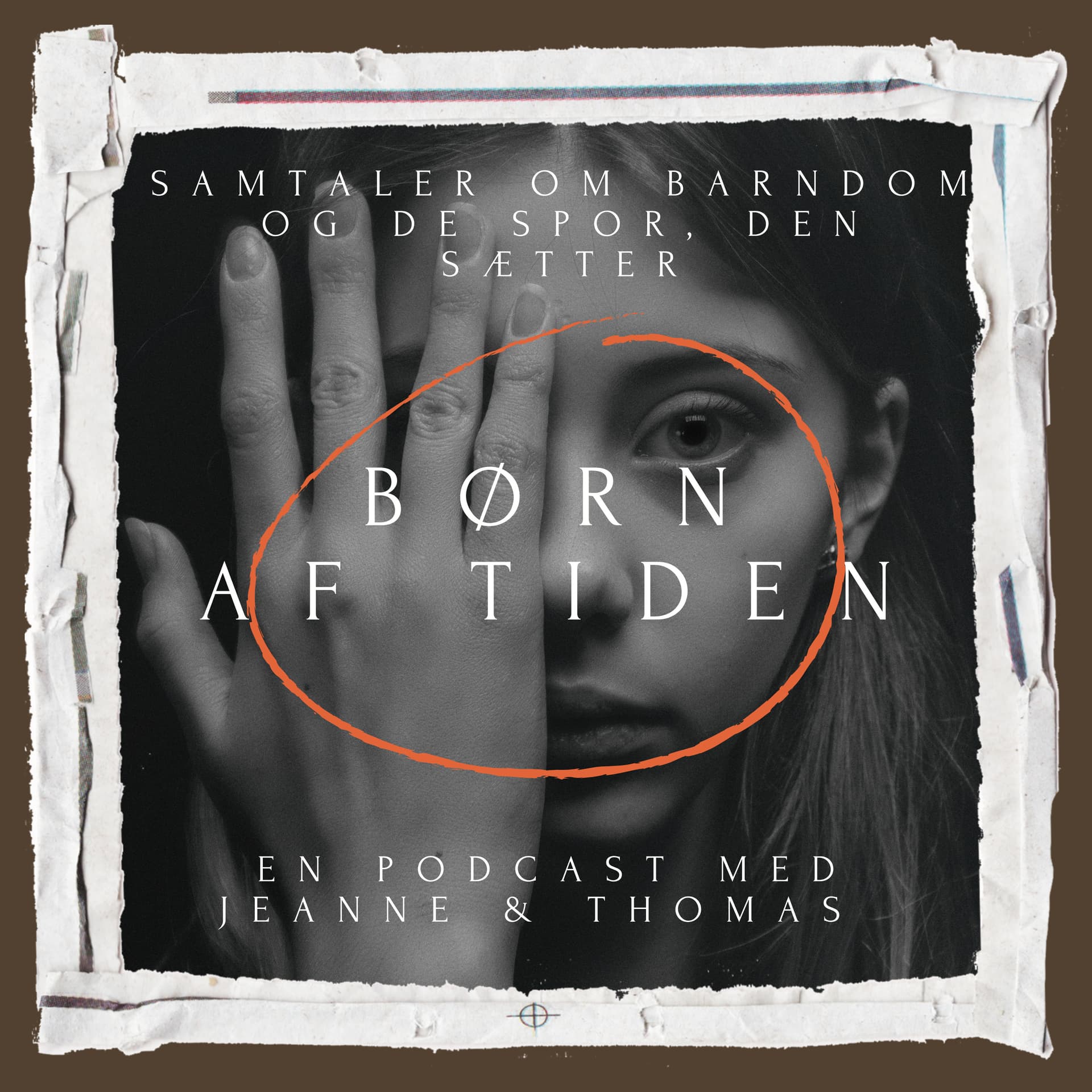 Børn af tiden - Podcasts