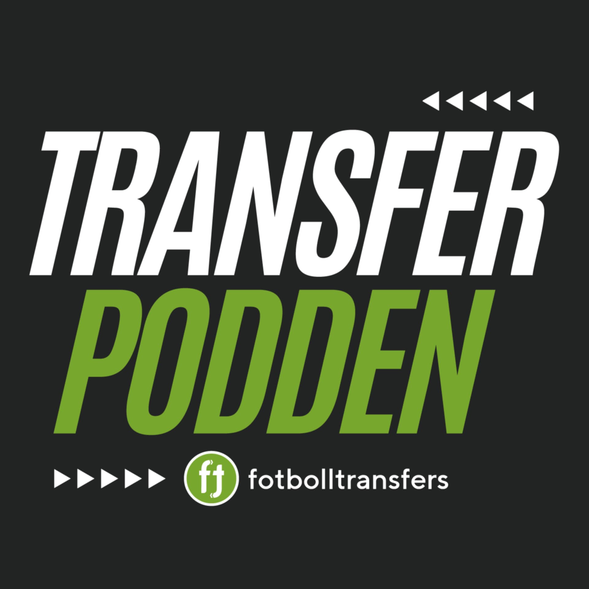 Transferpodden - Podcasts