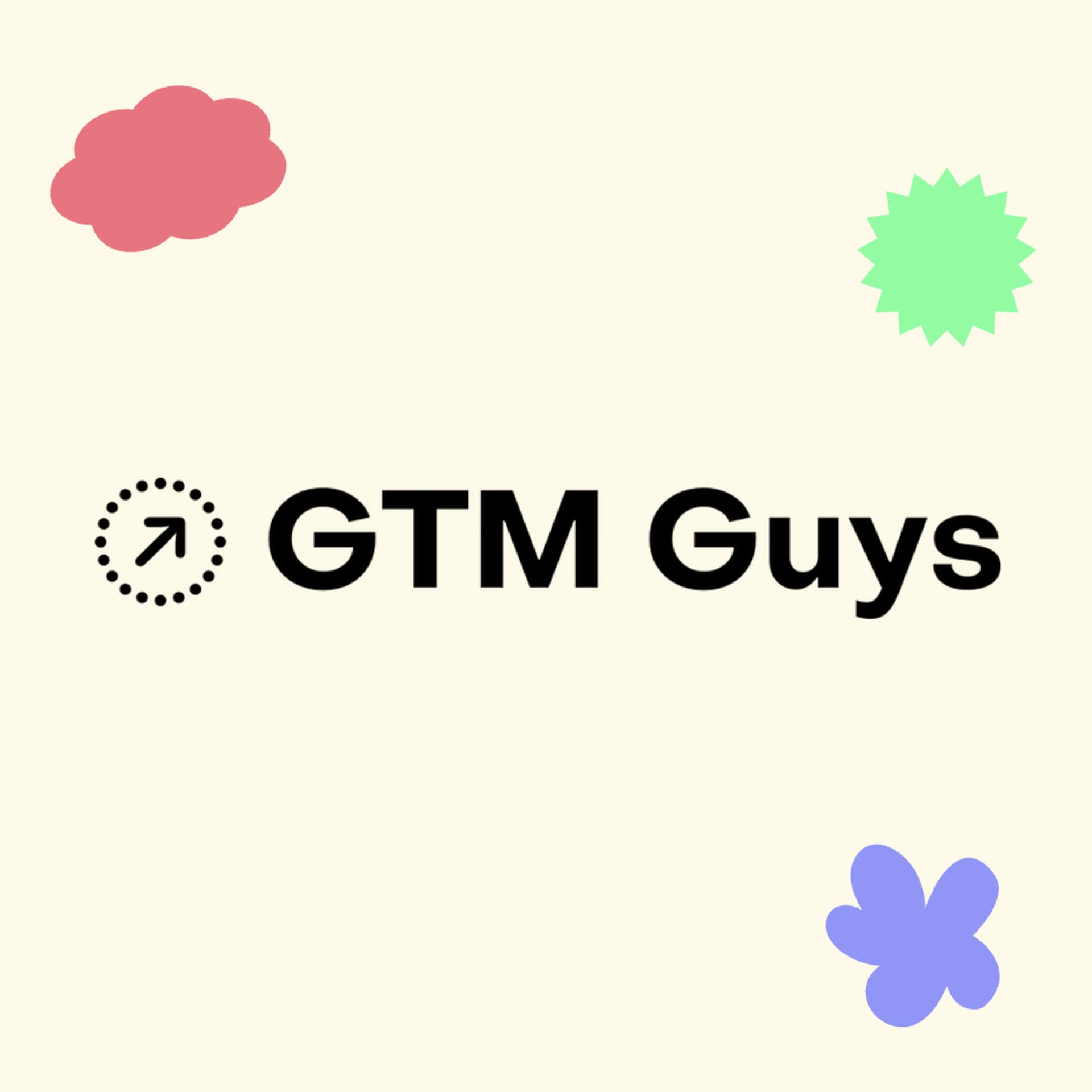 GTM Guys Podcast - Podcasts