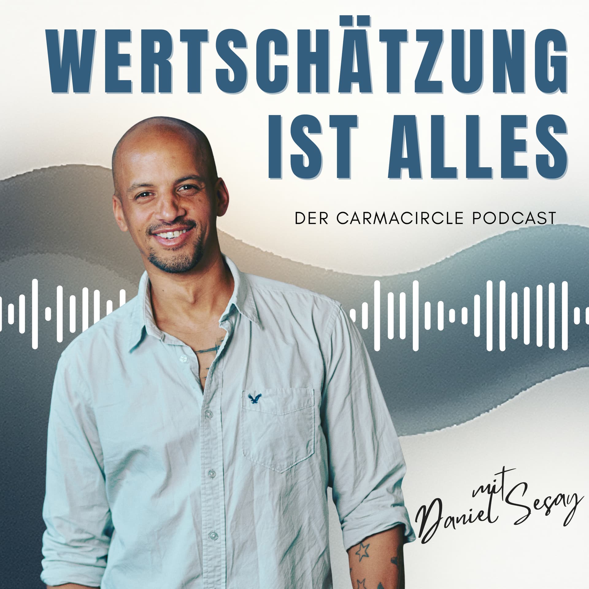 Wertschätzung ist Alles - Podcasts