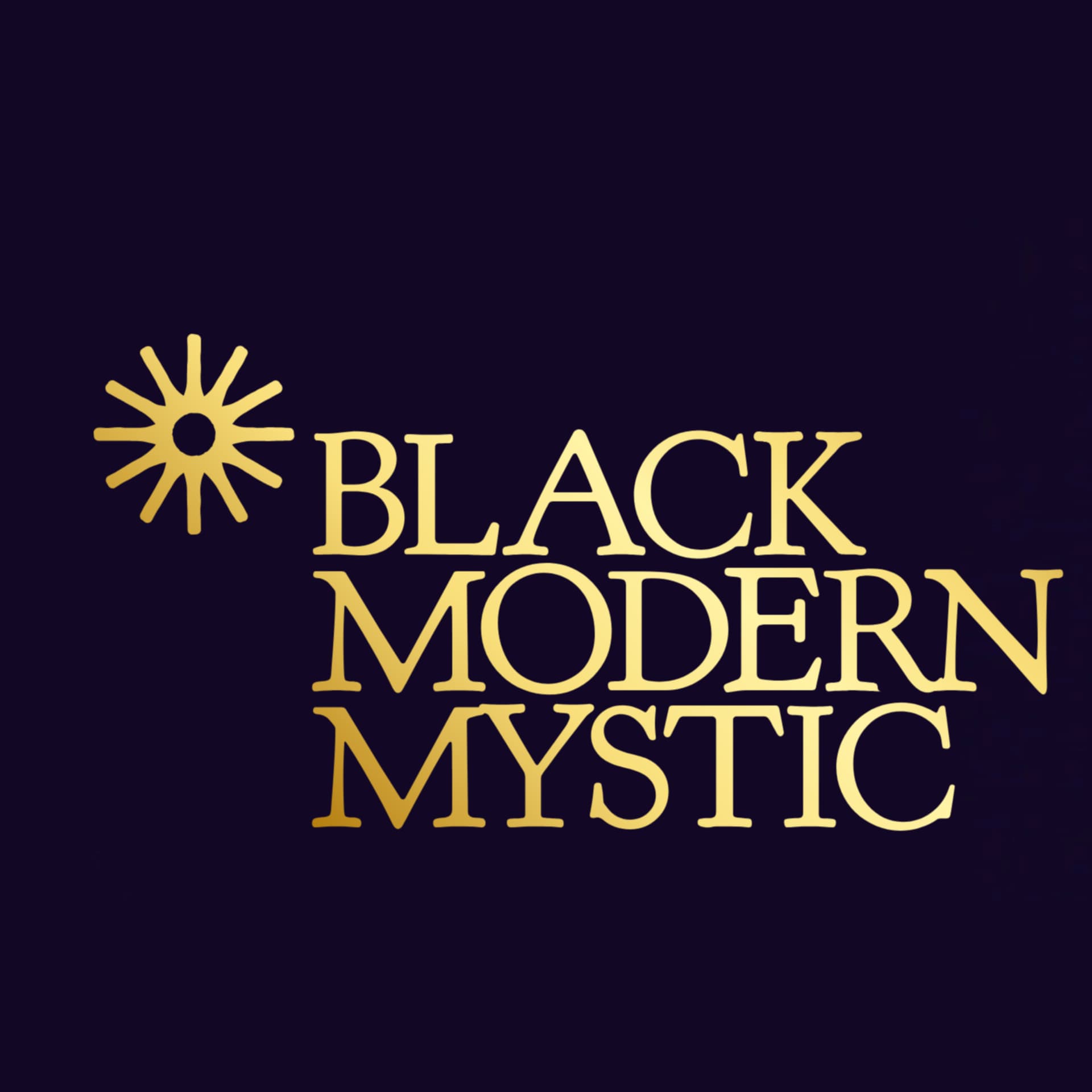 Black Modern Mystic - Podcasts