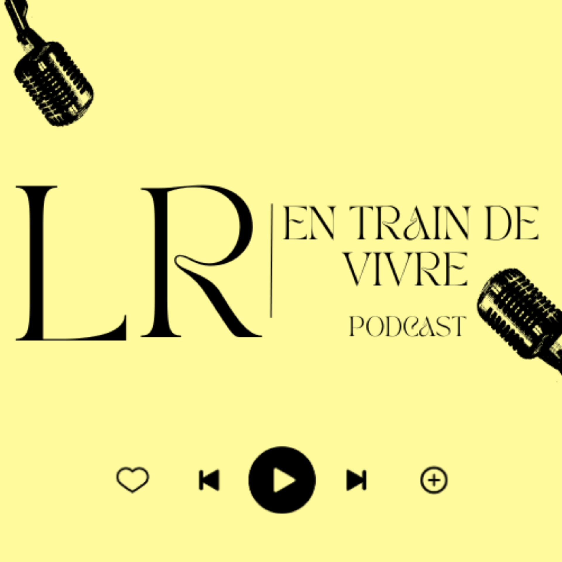 En Train De Vivre - Podcasts