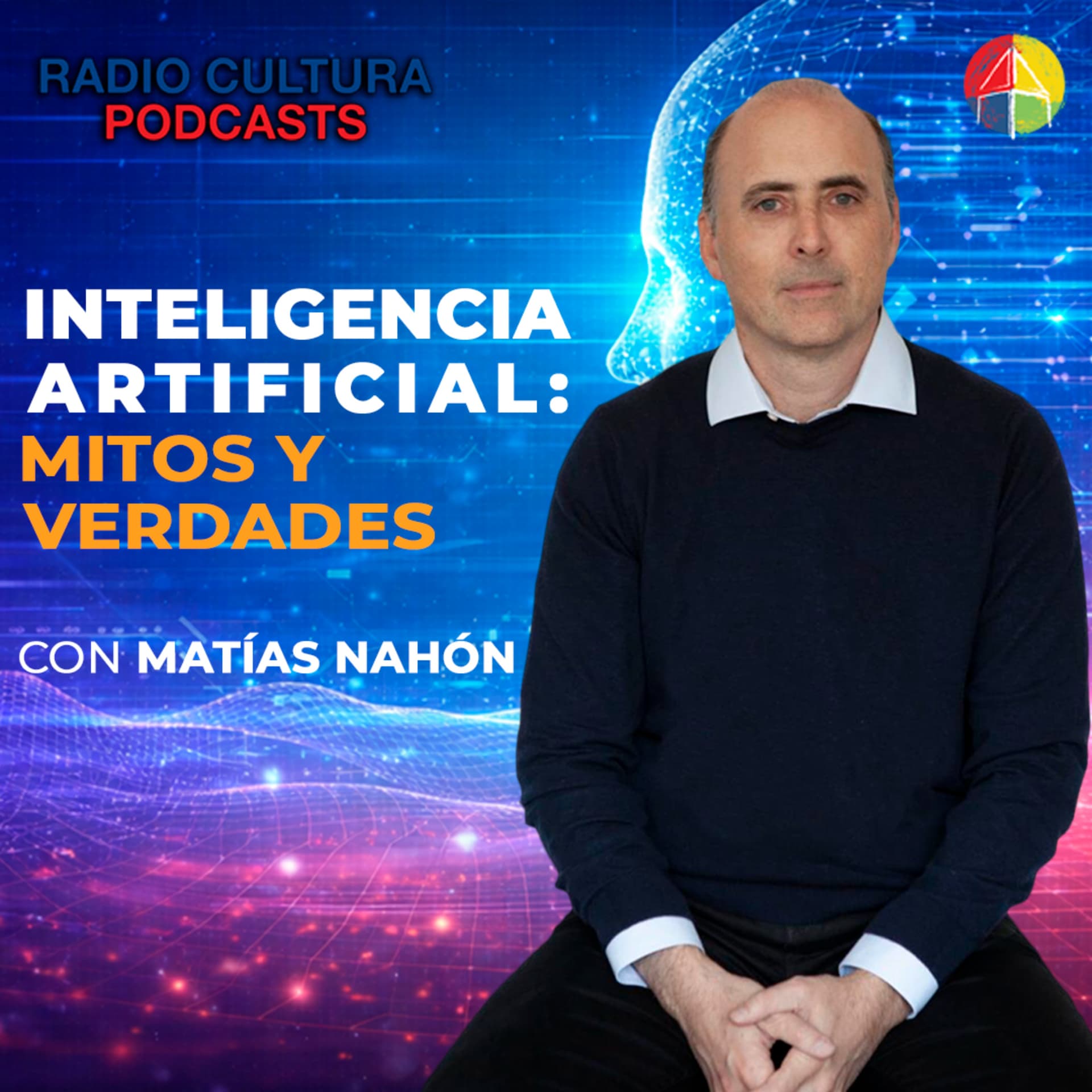 Inteligencia Artificial: mitos y verdades - Podcasts