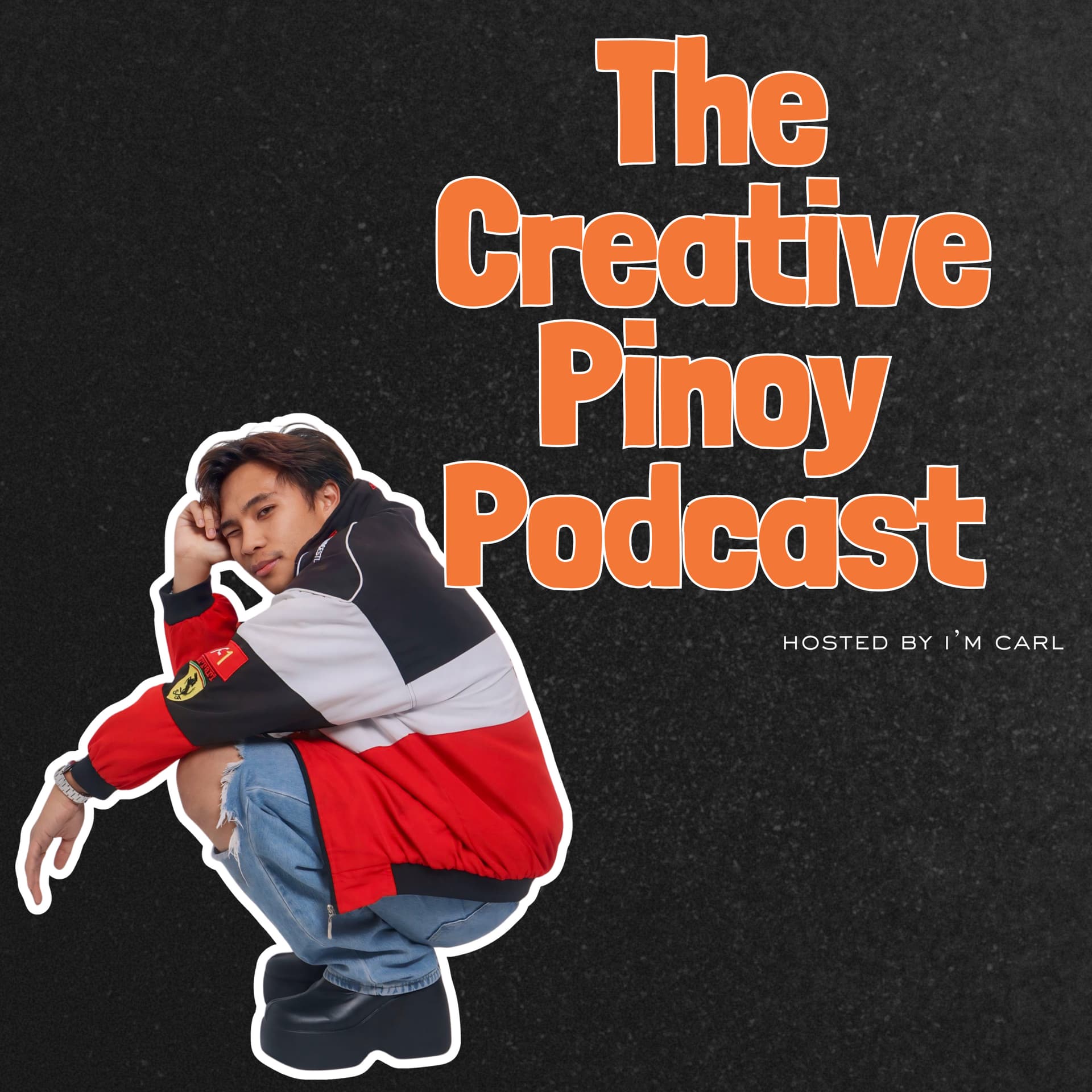 The Creative Pinoy Podcast by I'm Carl - Podcasts