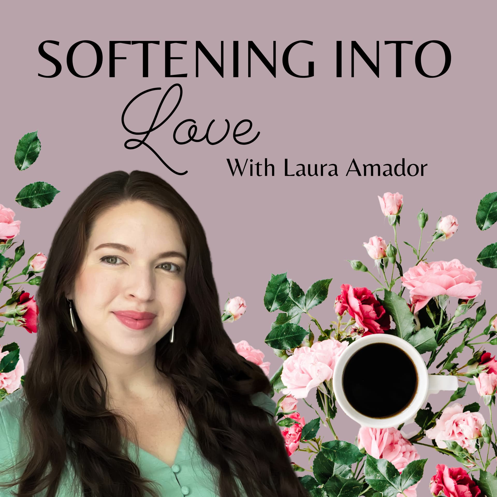 Softening Into Love - Podcasts