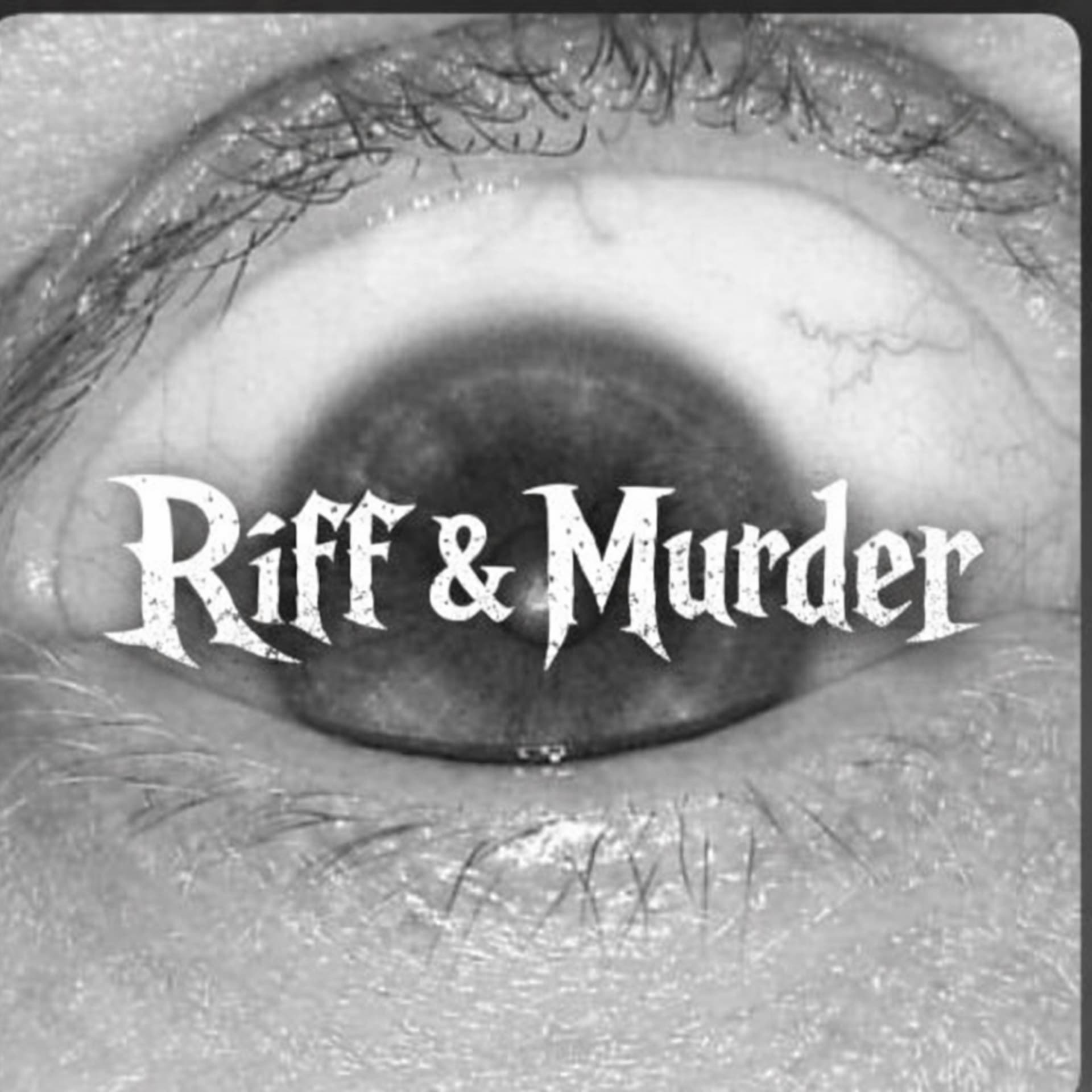 Riff &Murder - Podcasts