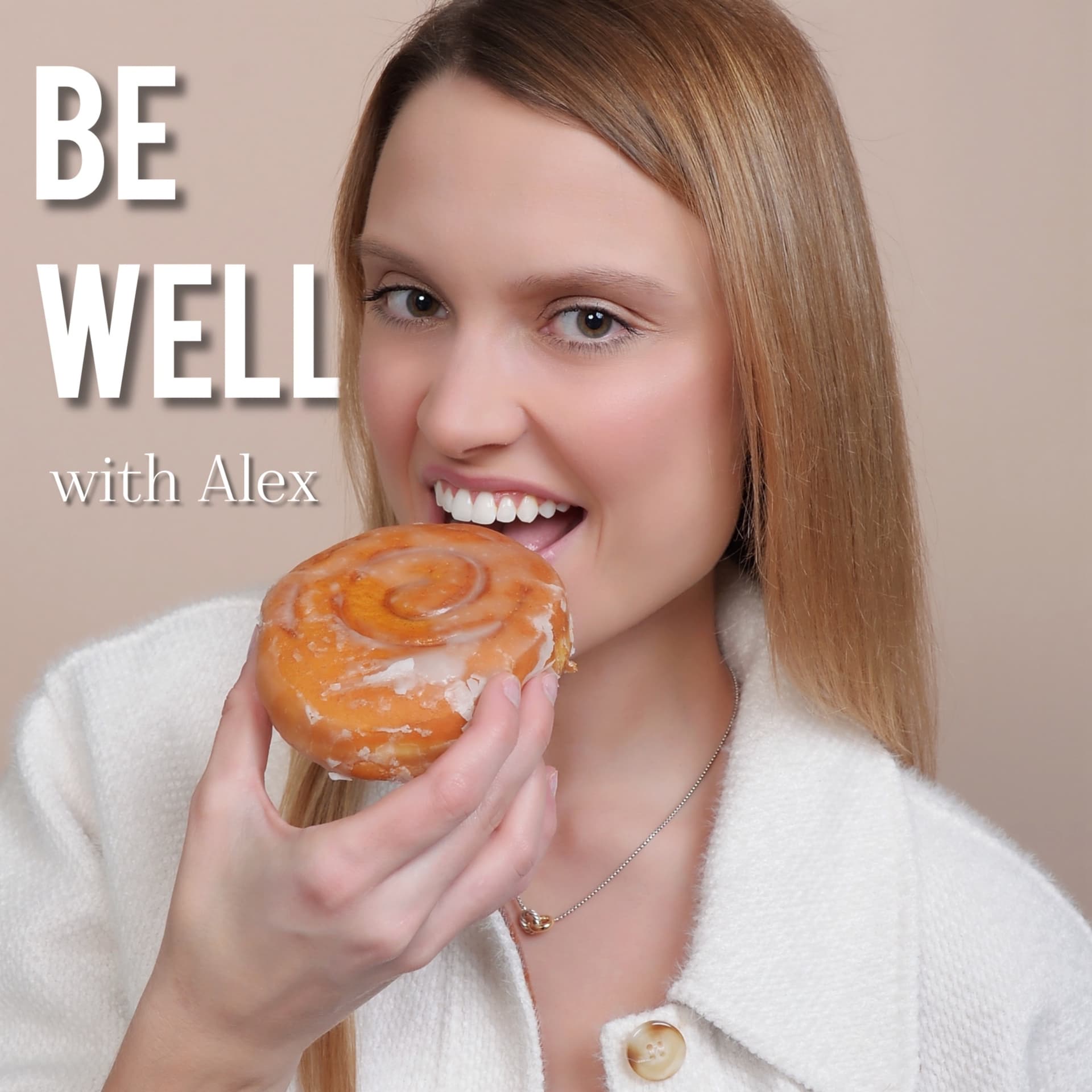 Be Well with Alex - Podcasts
