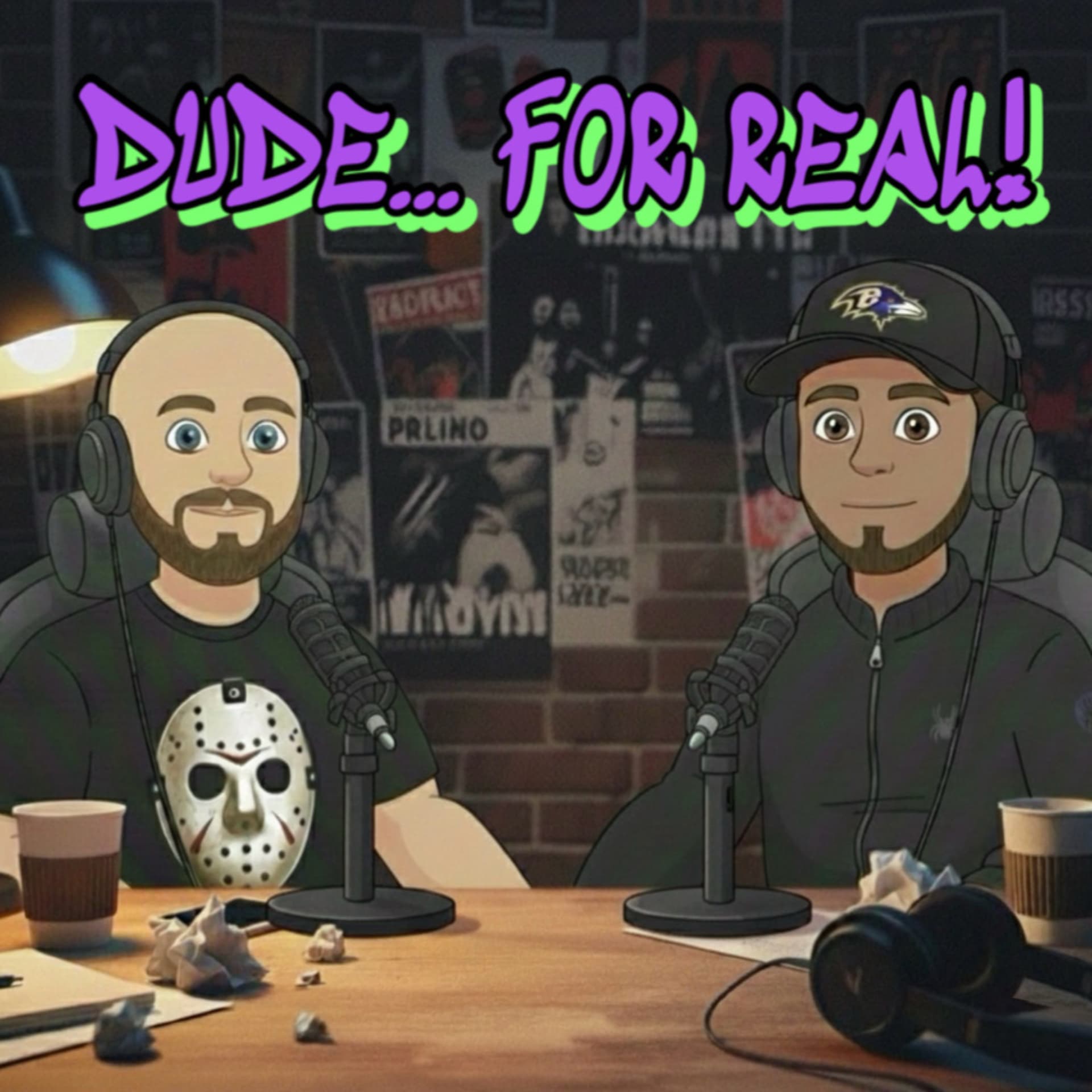 Dude... For Real - Podcasts