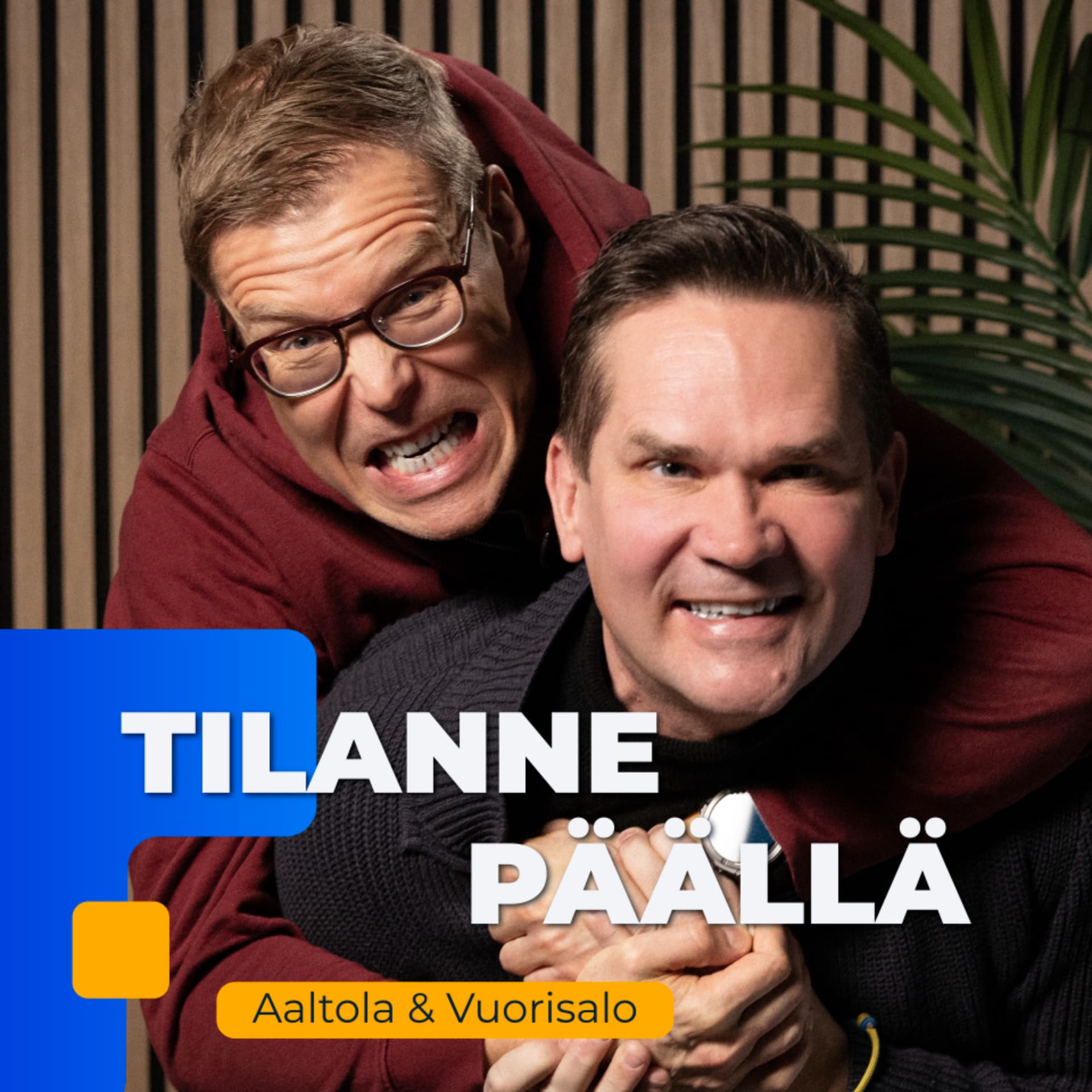 Tilanne päällä – Aaltola & Vuorisalo - Podcasts