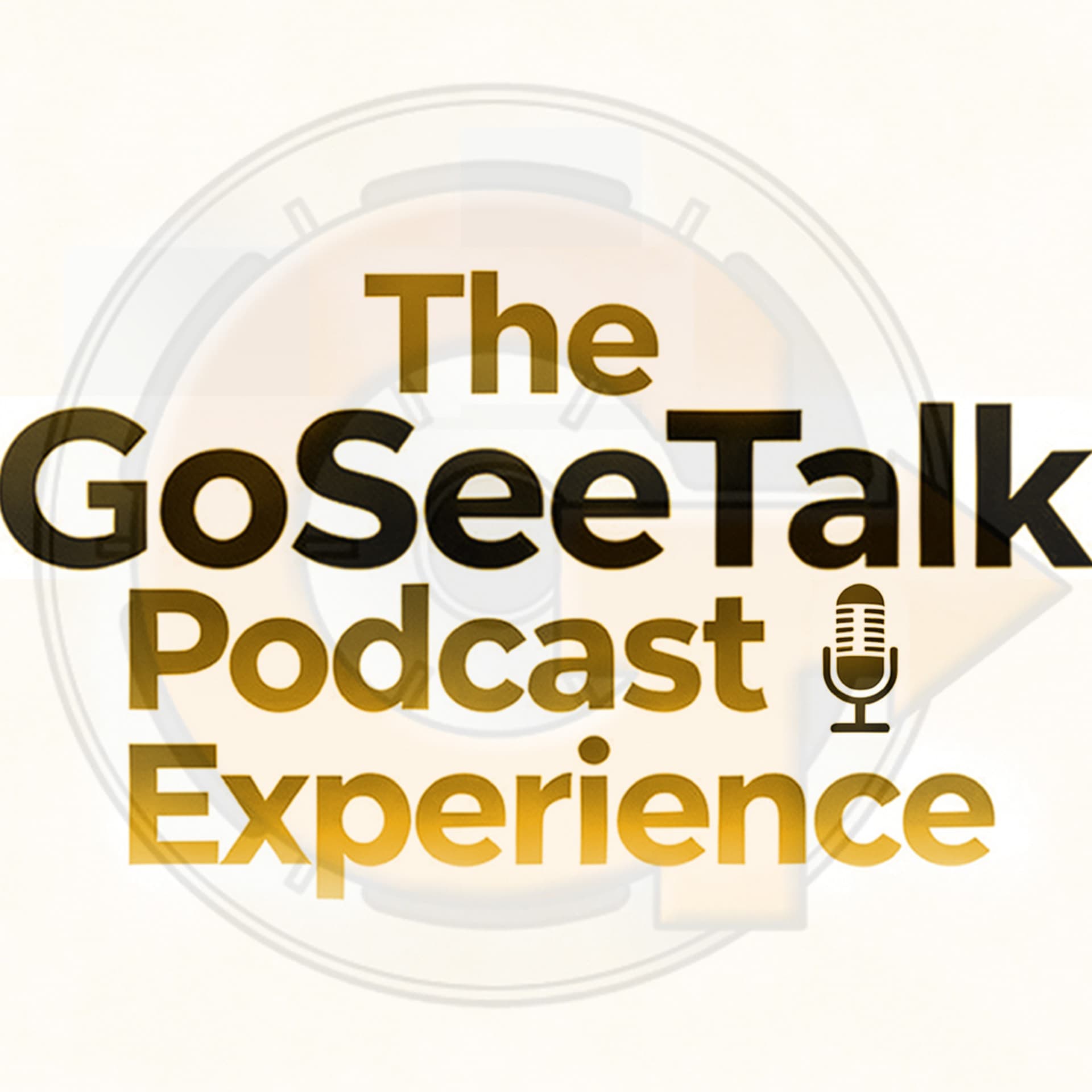 The GoSeeTalk Podcast Experience - Podcasts