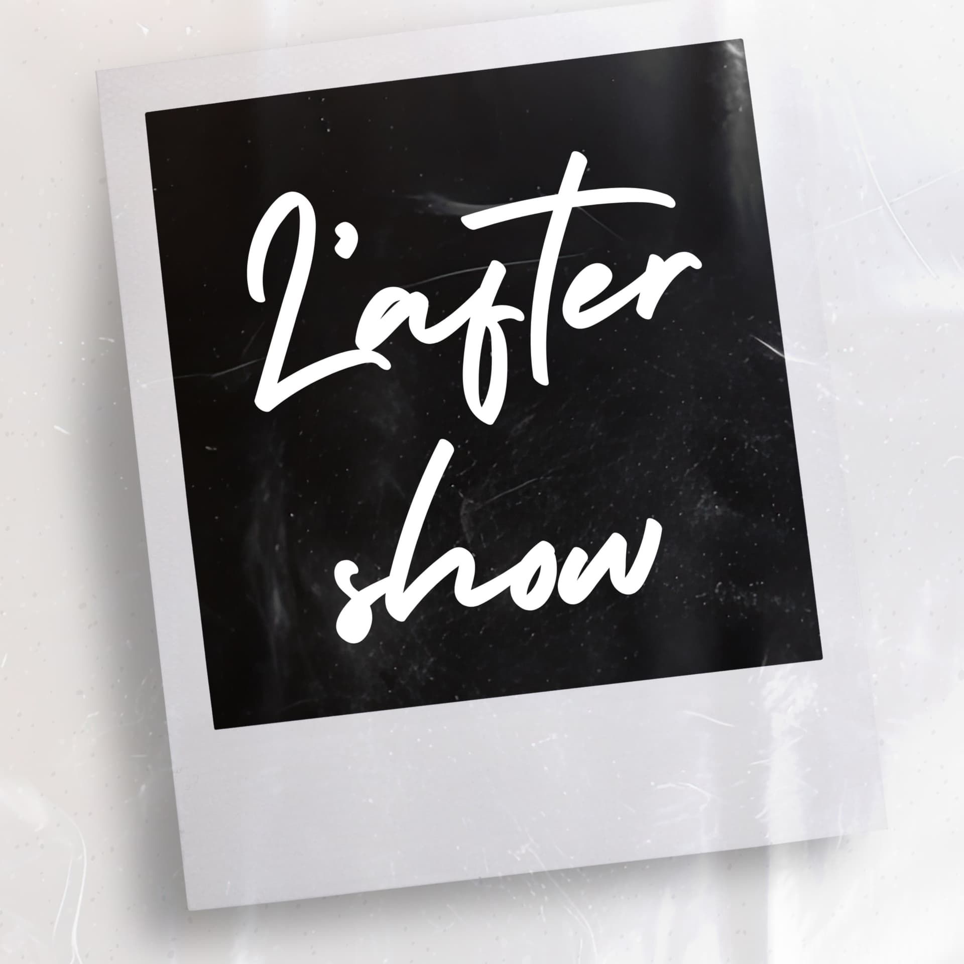 L'after show - Podcasts