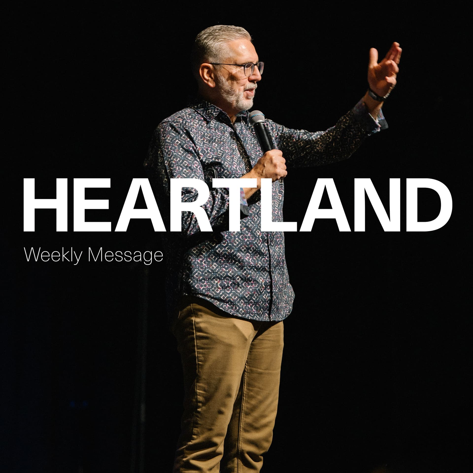 Heartland Church Weekly Message