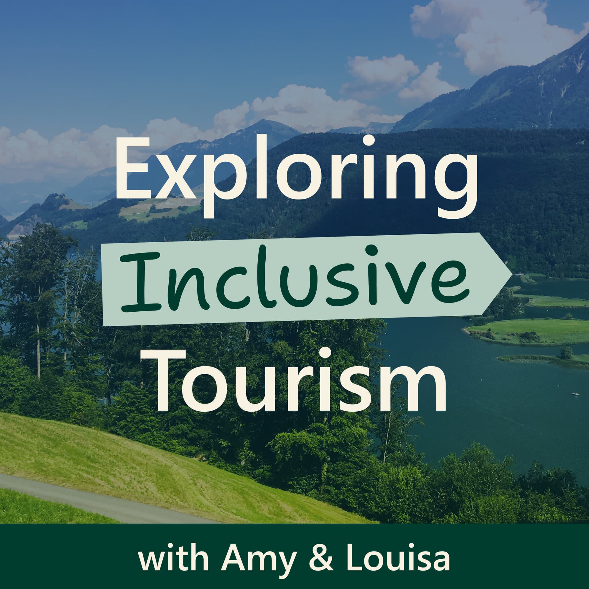 Exploring Inclusive Tourism™ - Podcasts