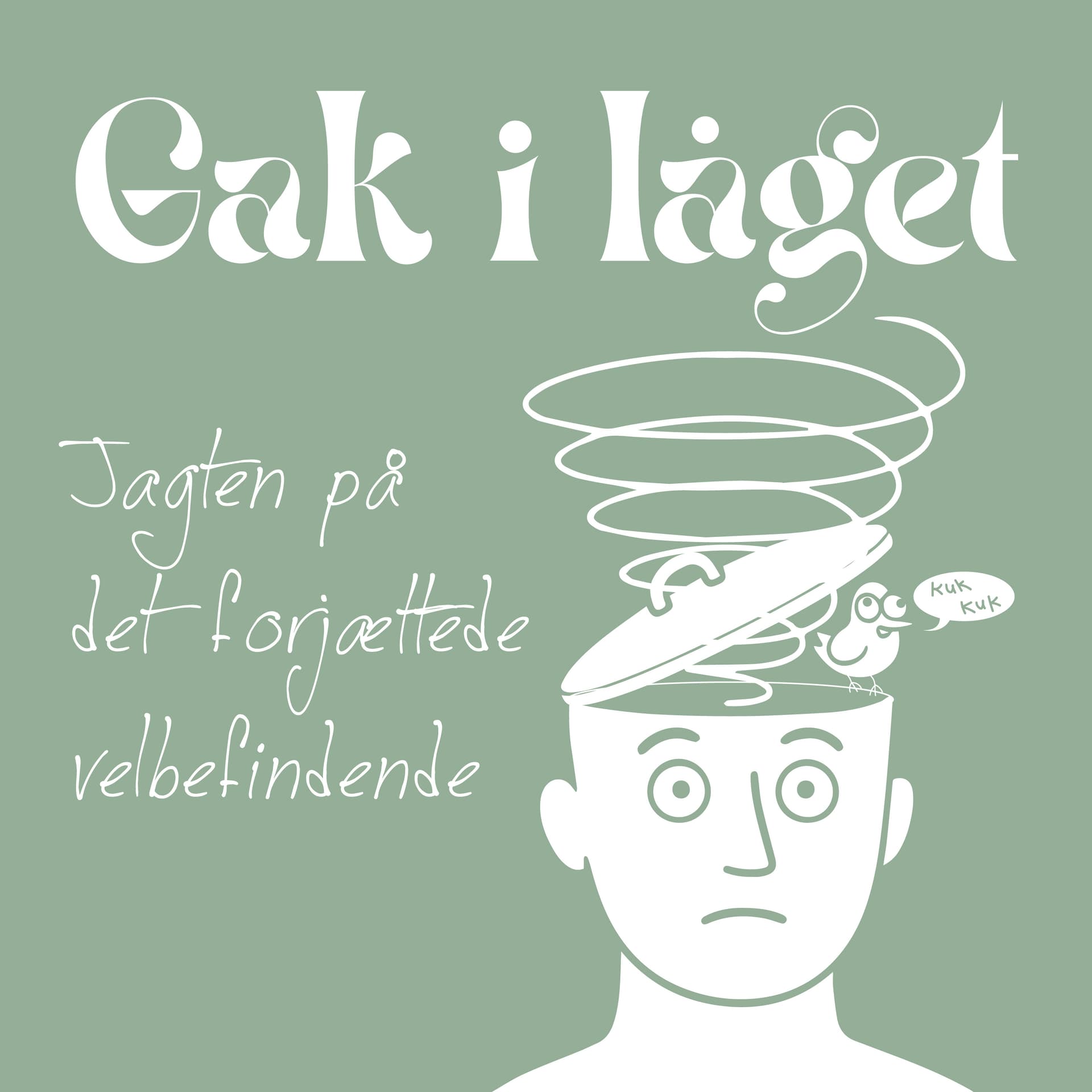 Gak i låget - Podcasts