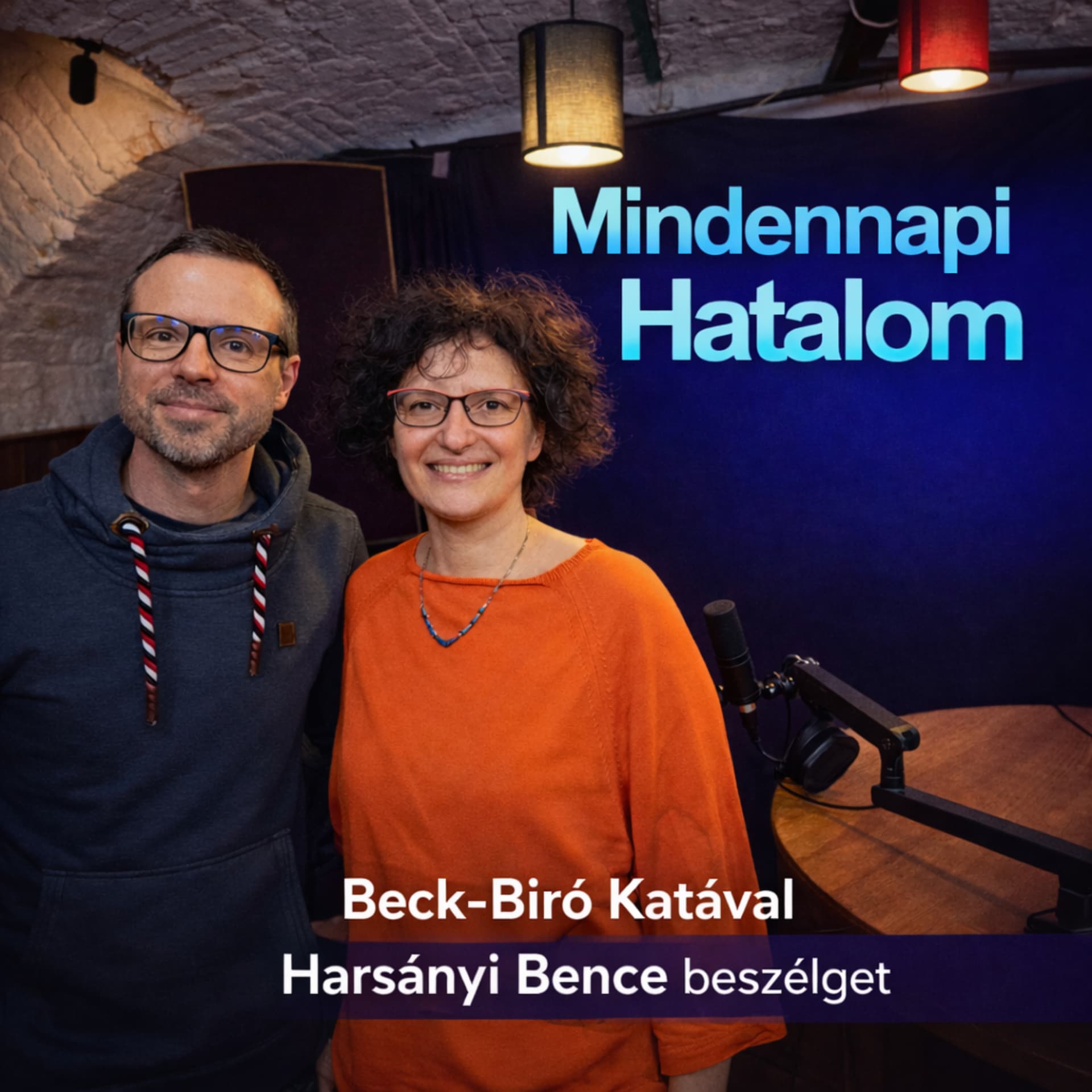 Mindennapi hatalom - Podcasts