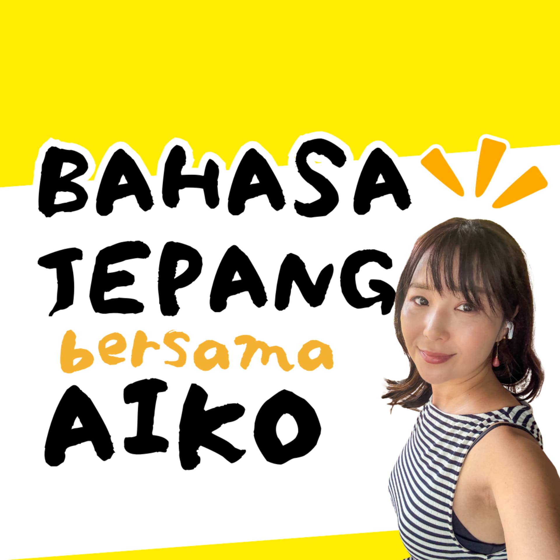 Bahasa Jepang bersama Aiko|Belajar Bahasa dan Budaya Jepang - Podcasts