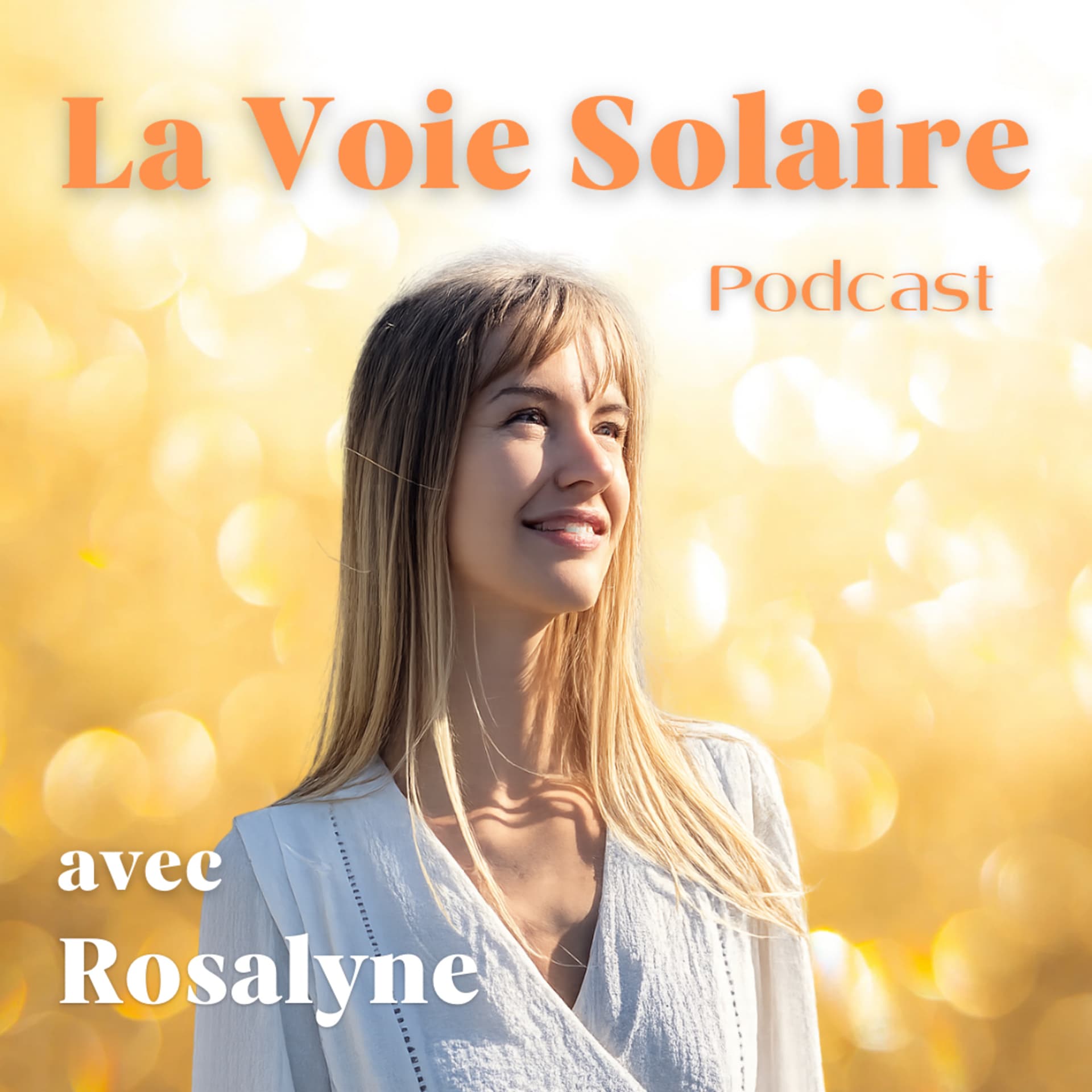 La Voie Solaire - Podcasts
