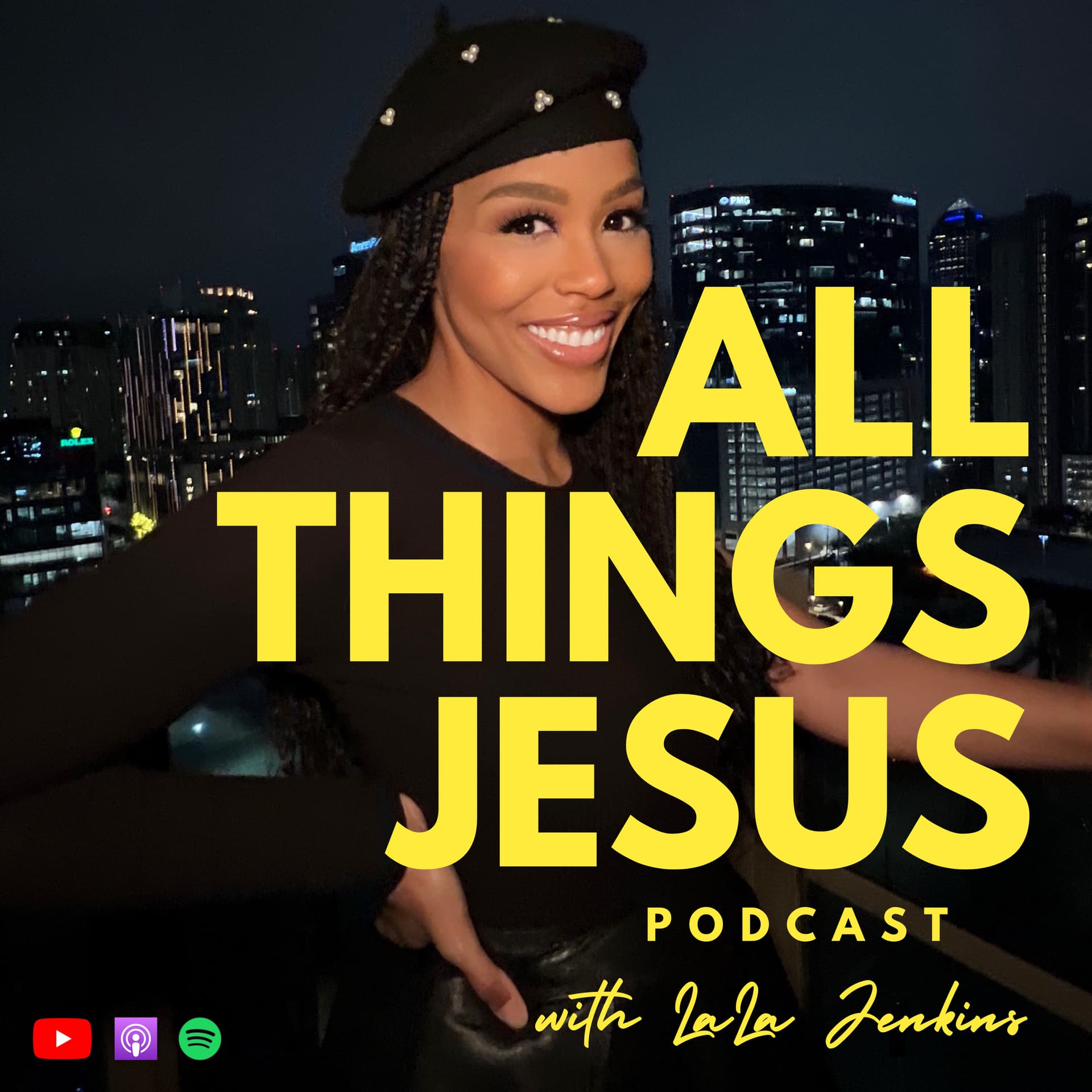 All Things Jesus with LaLa Jenkins - Podcasts