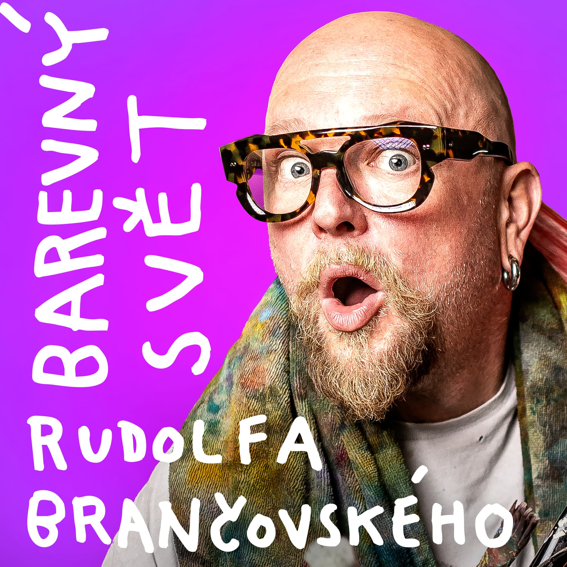 Barevný svět Rudolfa Brančovského - Podcasts